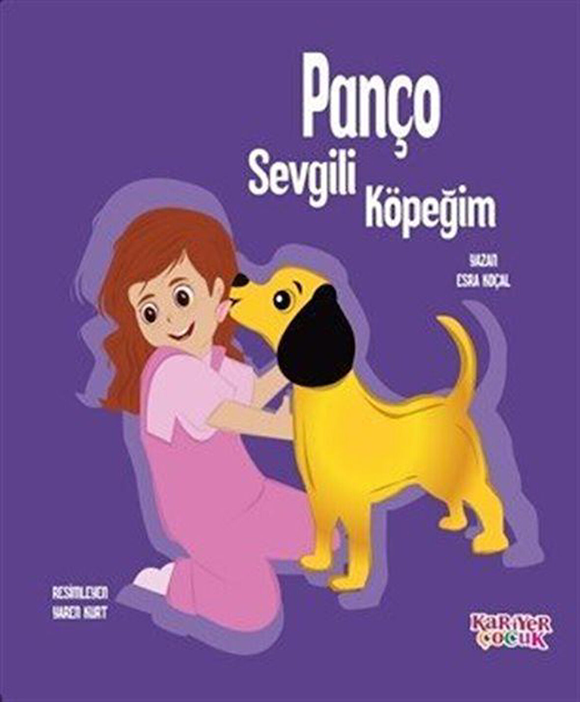 Panço Sevgili Köpeğim / Esra Koçal