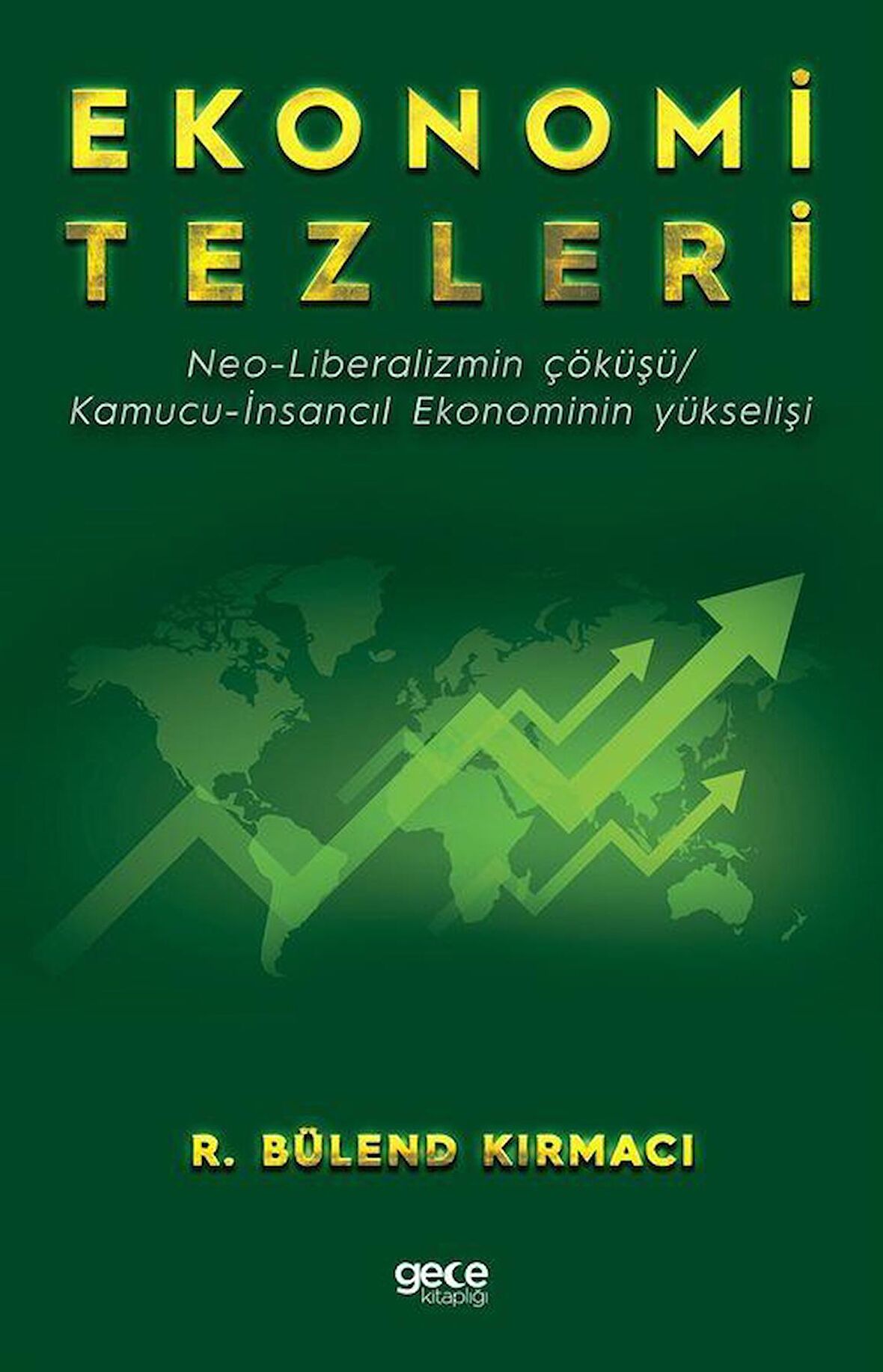 Ekonomi Tezleri