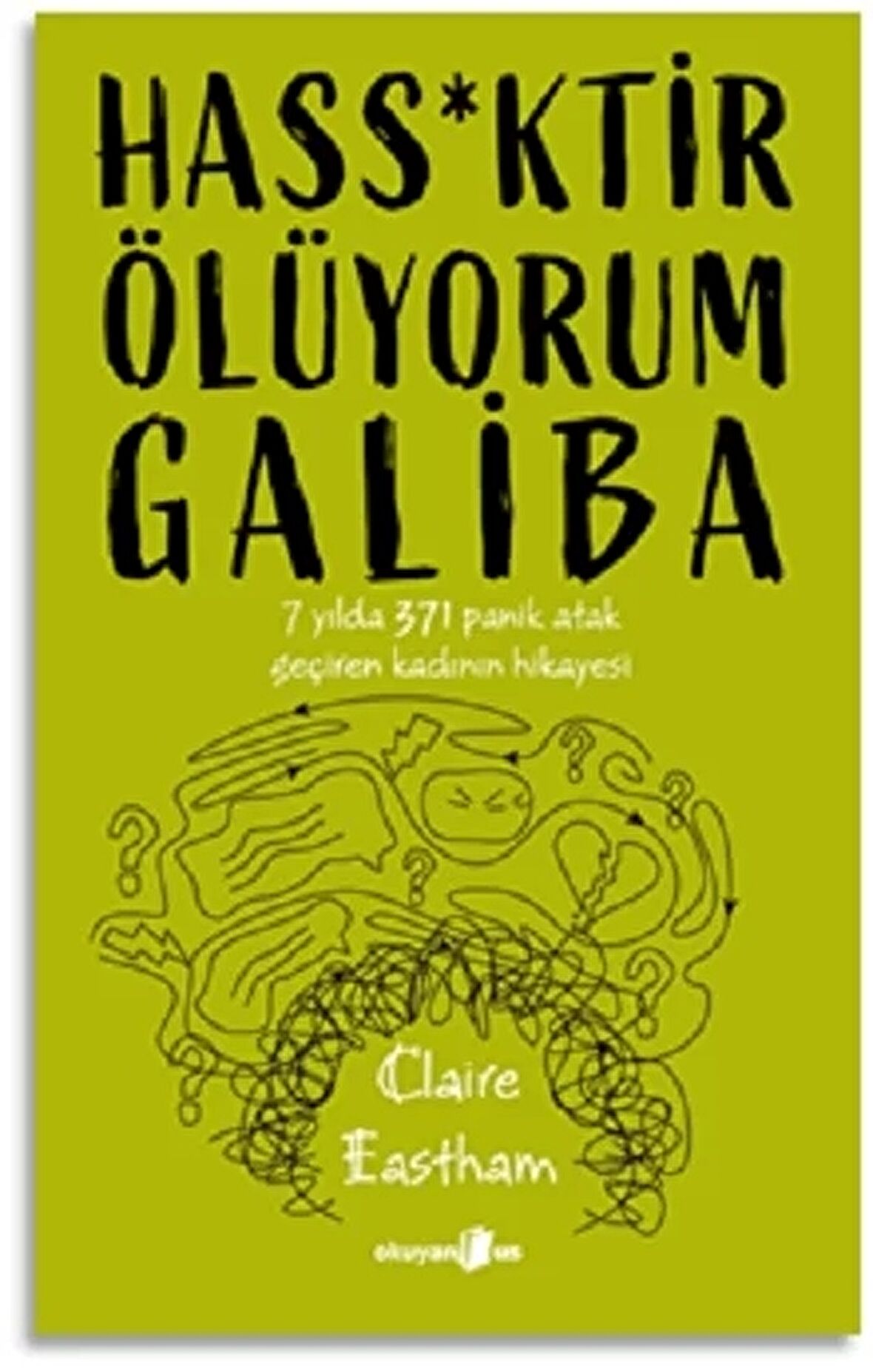 Hass*ktir Ölüyorum Galiba