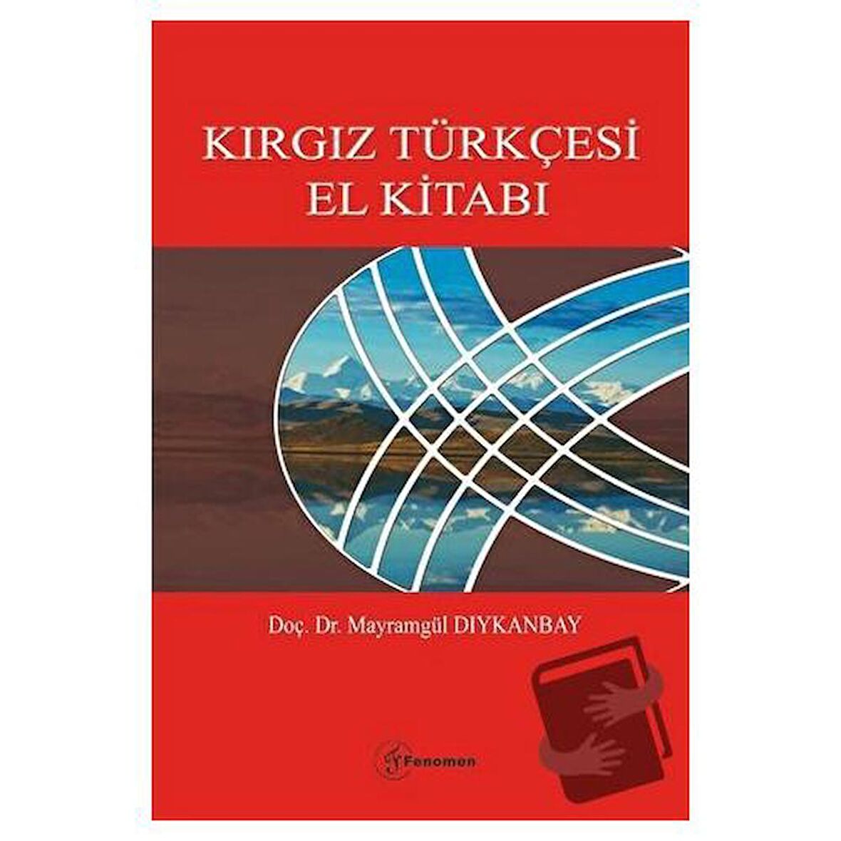 Kırgız Türkçesi El Kitabı