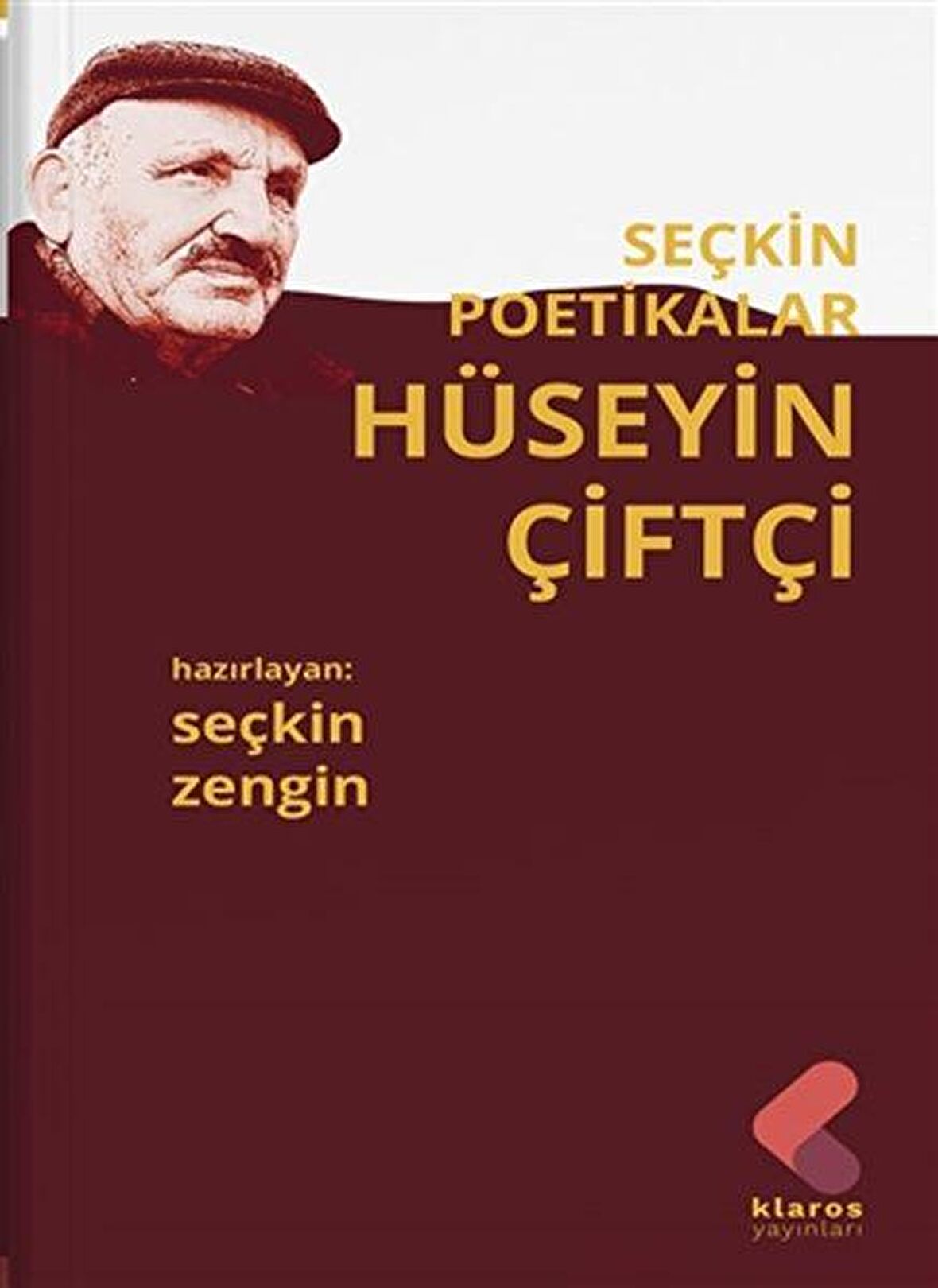 Hüseyin Çiftçi - Seçkin Poetikalar