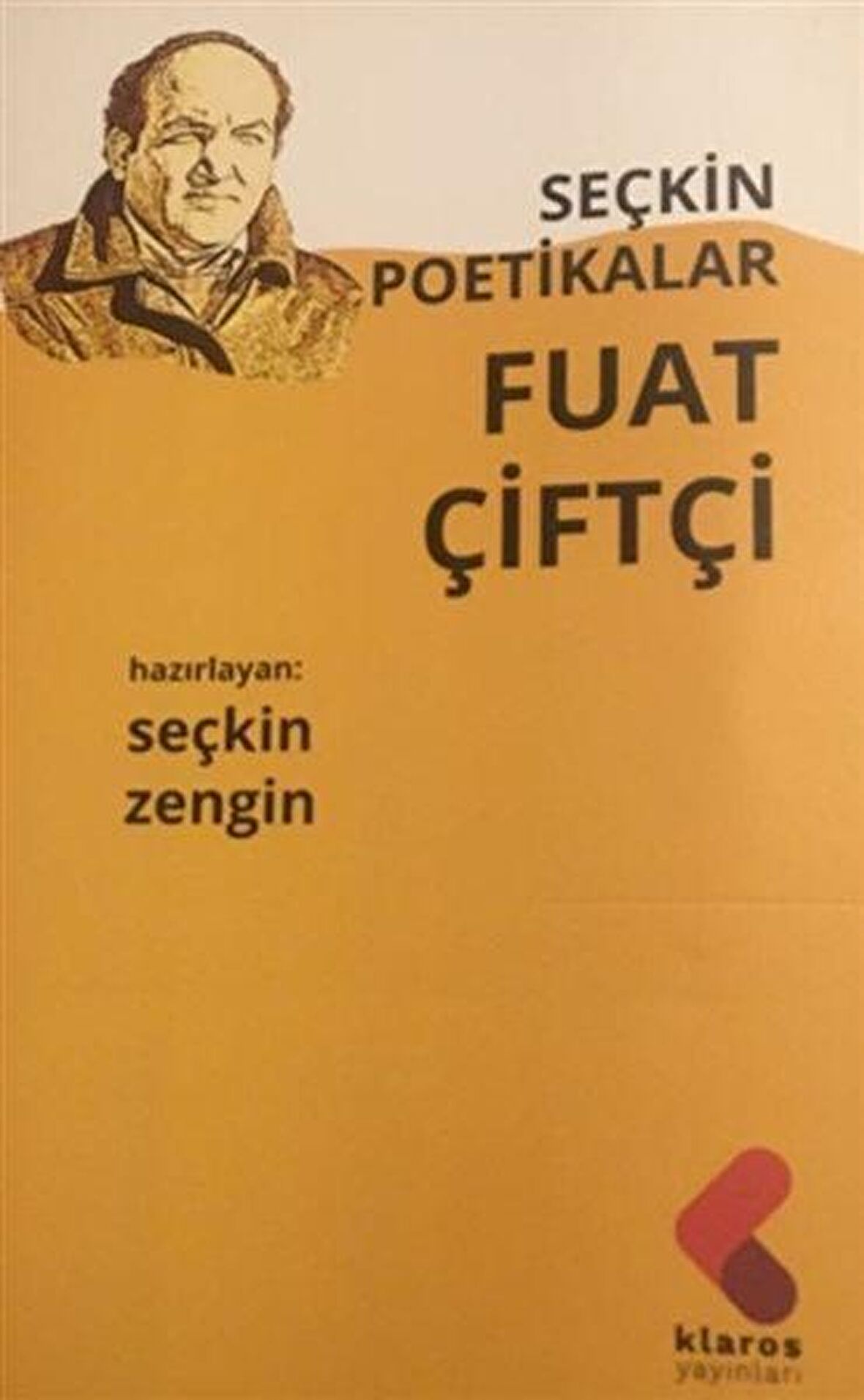 Fuat Çiftçi - Seçkin Poetikalar