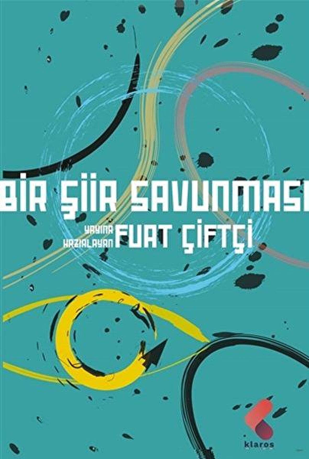 Bir Şiir Savunması