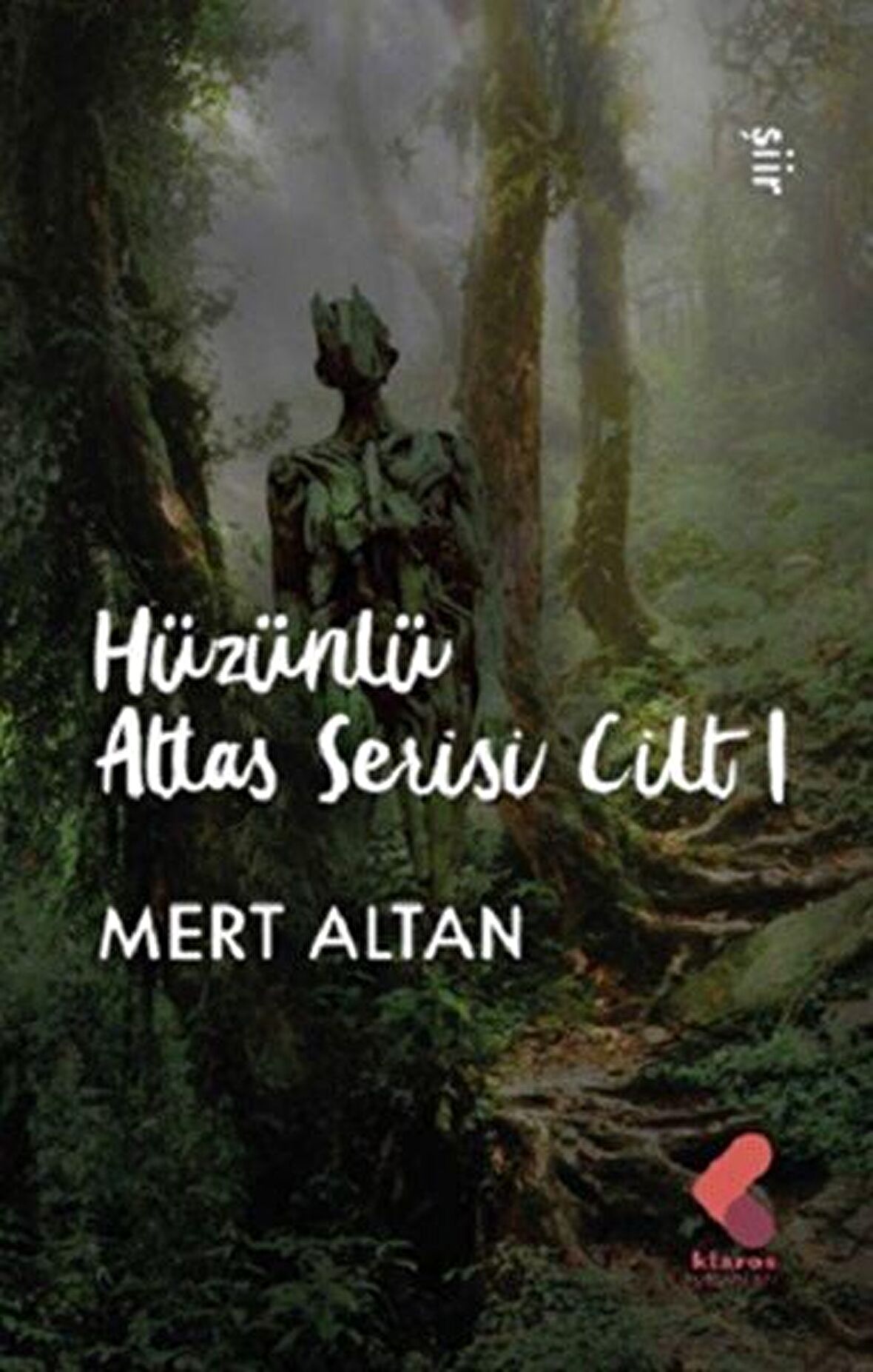 Hüzünlü Atlas Serisi Cilt 1