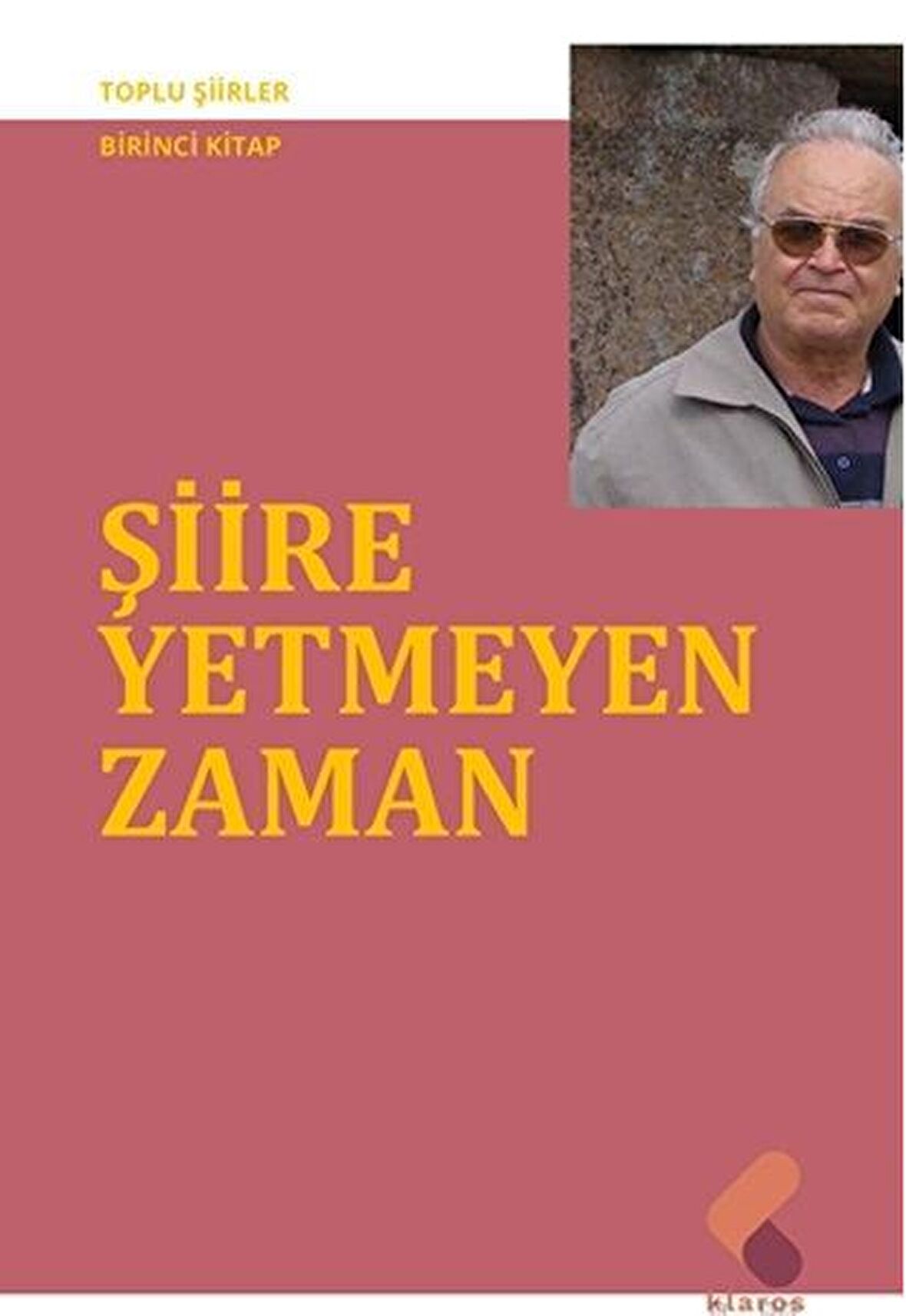 Şiire Yetmeyen Zaman