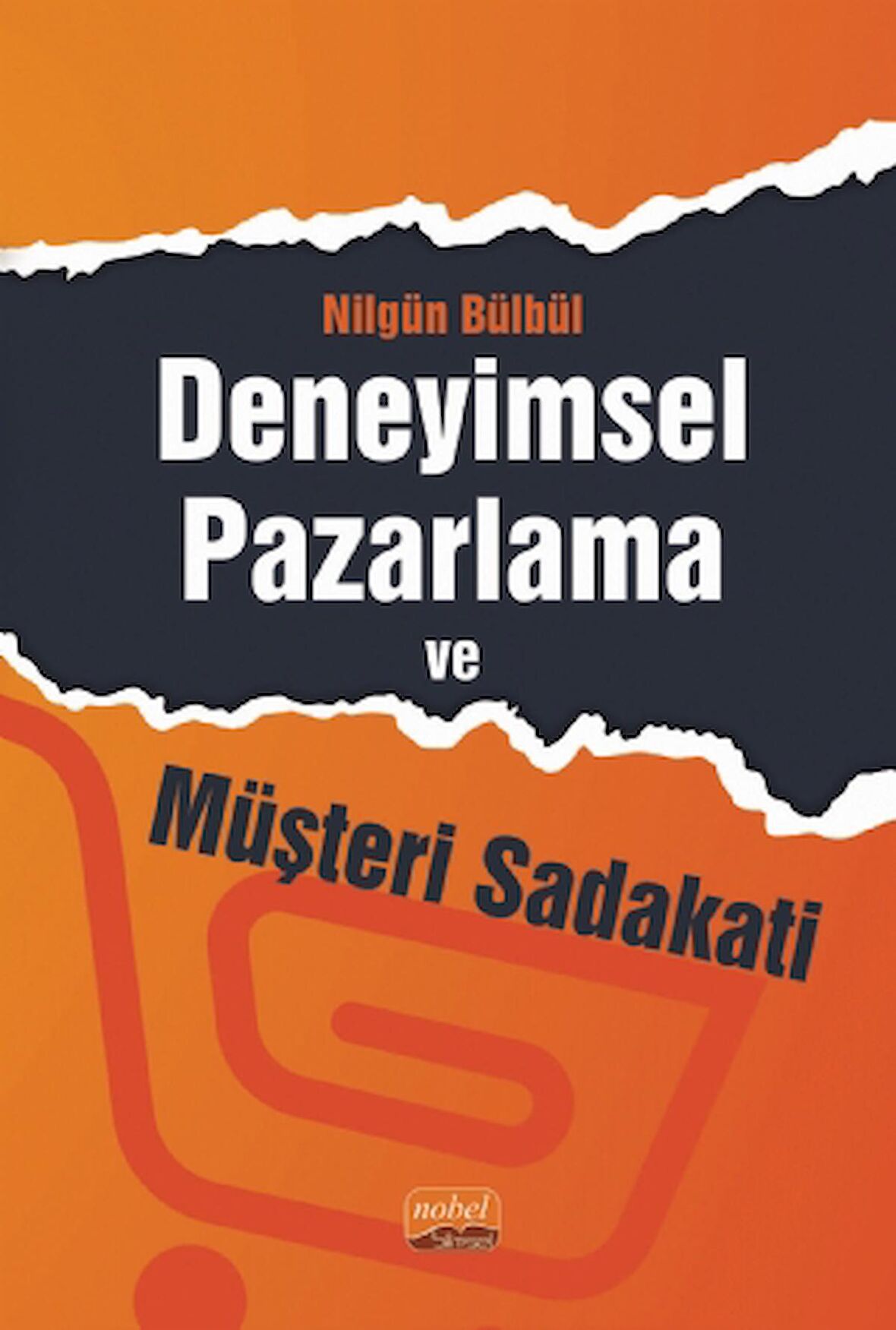 Deneyimsel Pazarlama ve Müşteri Sadakati