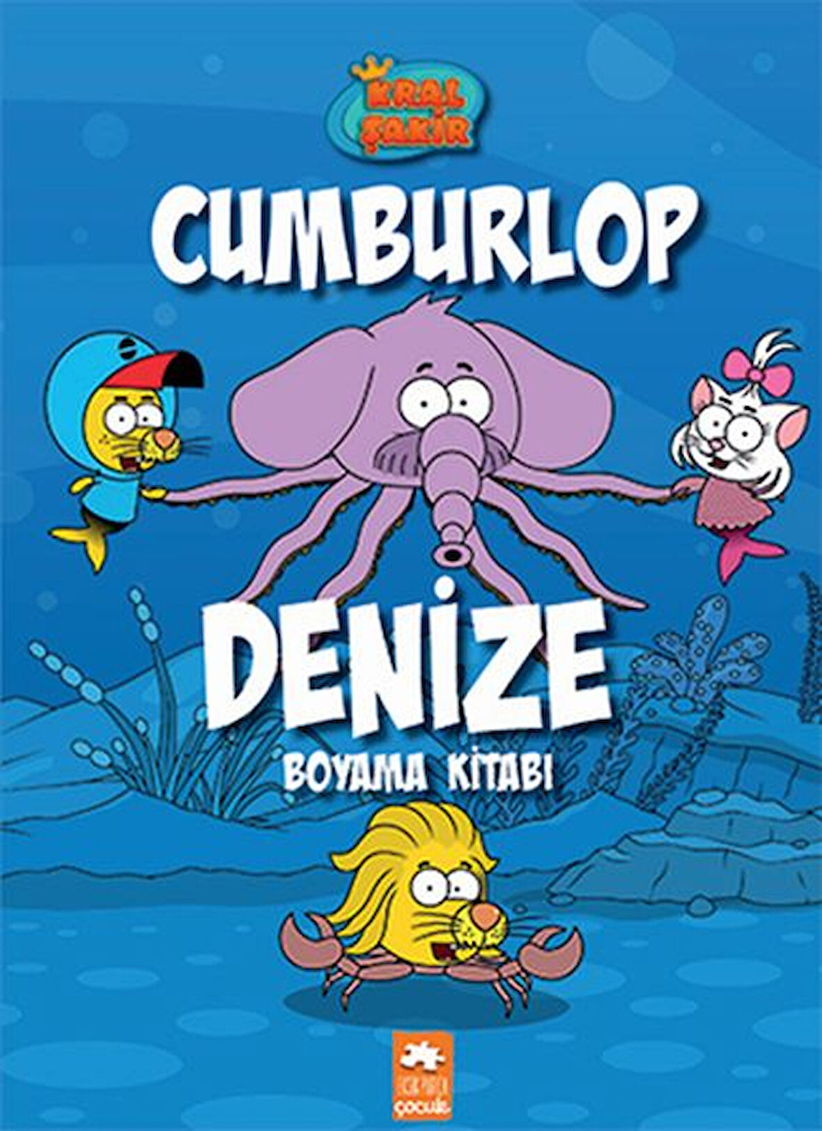 Kitap: Kral Şakir Cumburlop Denize Boyama Kitabı