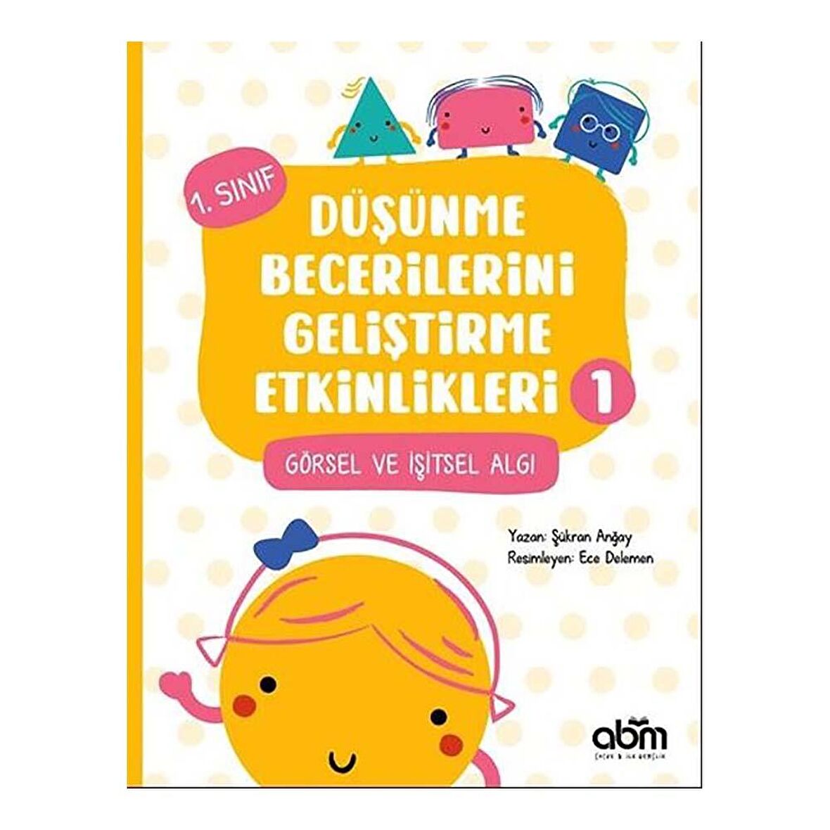 Düşünme Becerilerini Geliştirme Etkinlikleri 1