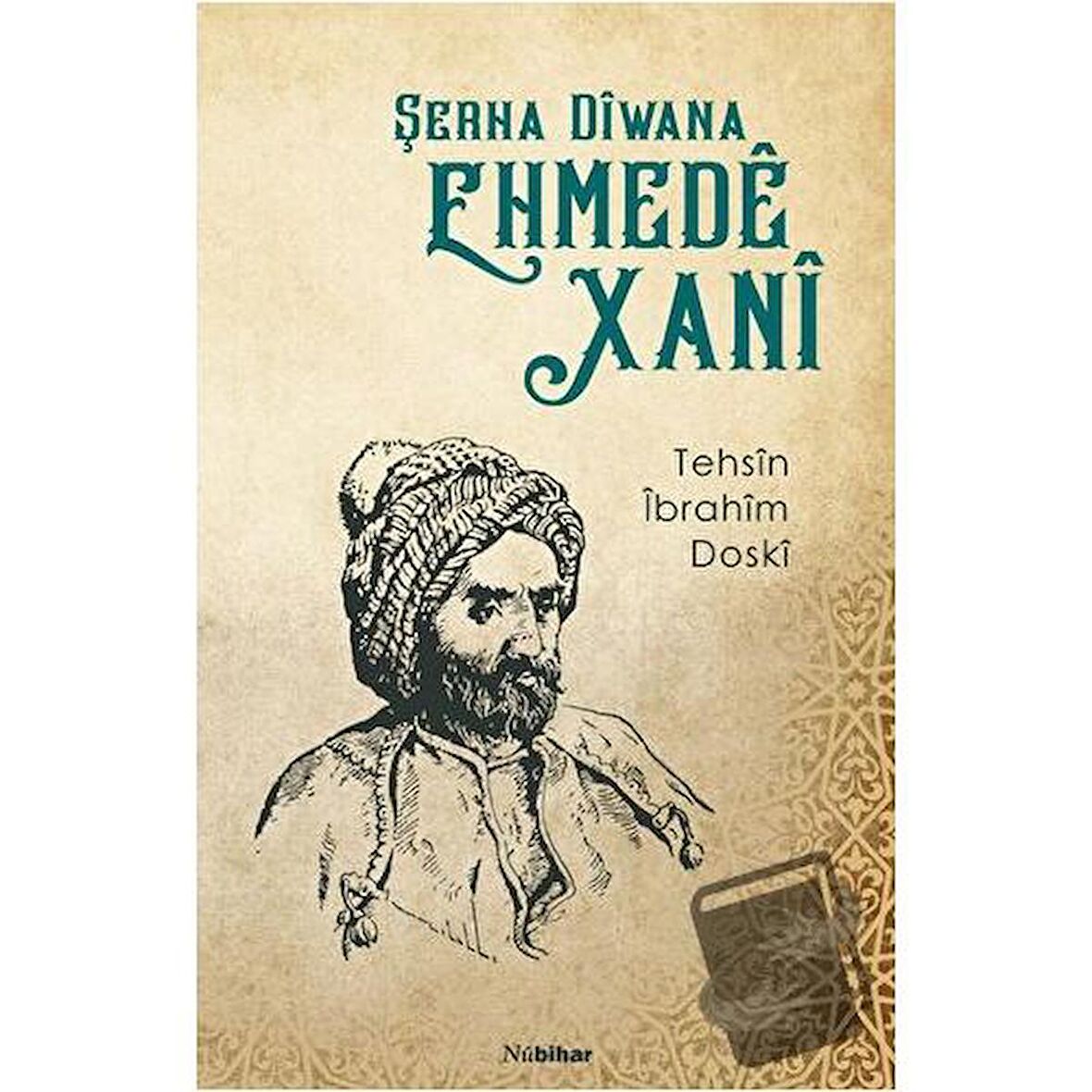 Şerha Diwana Ehmede Xani