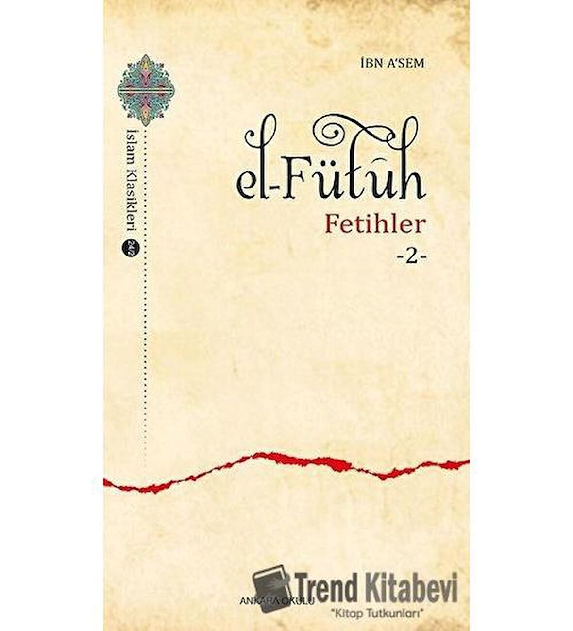 El–Fütüh - Fetihler 2