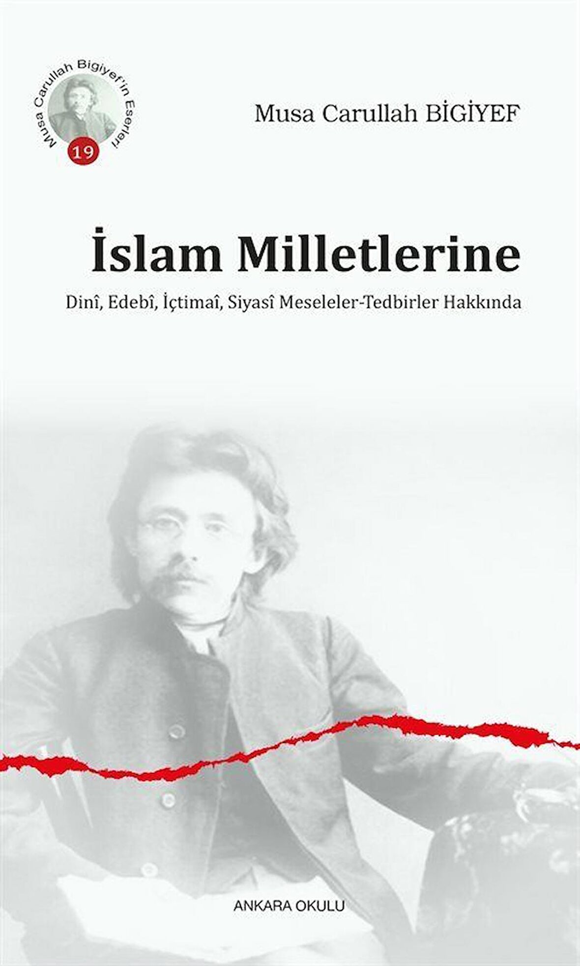 İslam Milletlerine Dini, Edebi, İçtimai, Siyasi Meseleler - Tedbirler Hakkında