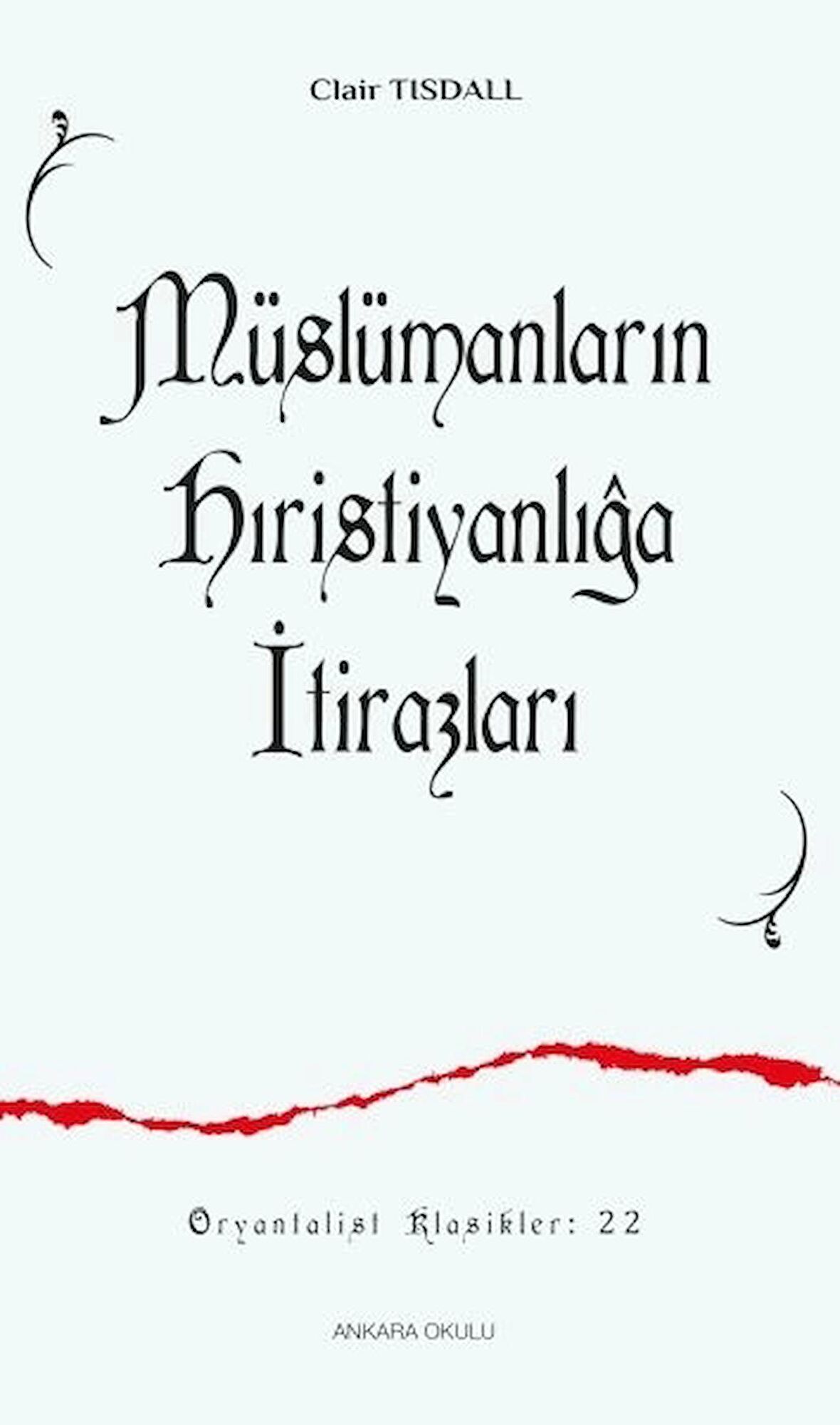 Müslümanların Hıristanlığa İtirazları