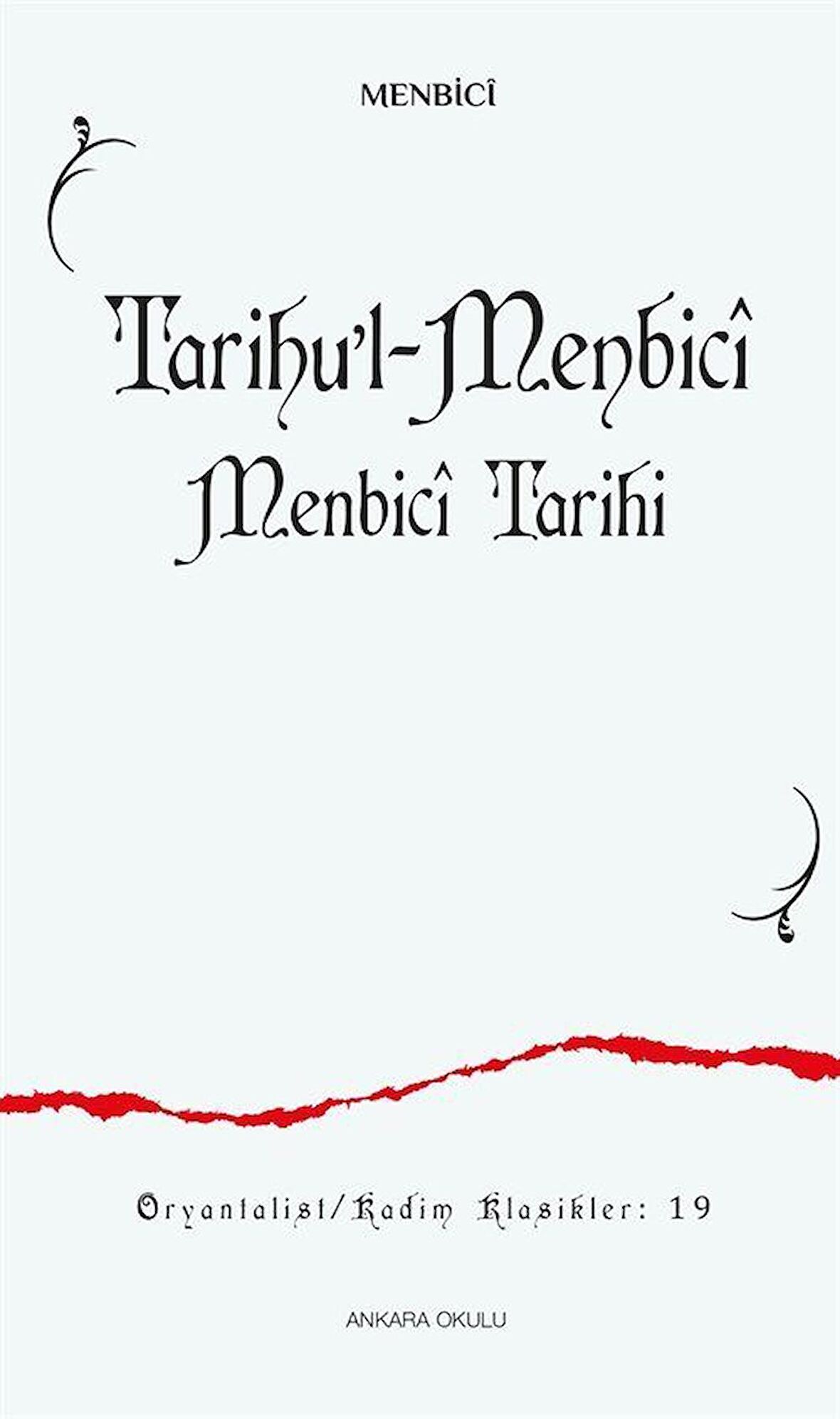 Tarihu’l-Menbici - Menbici Tarihi