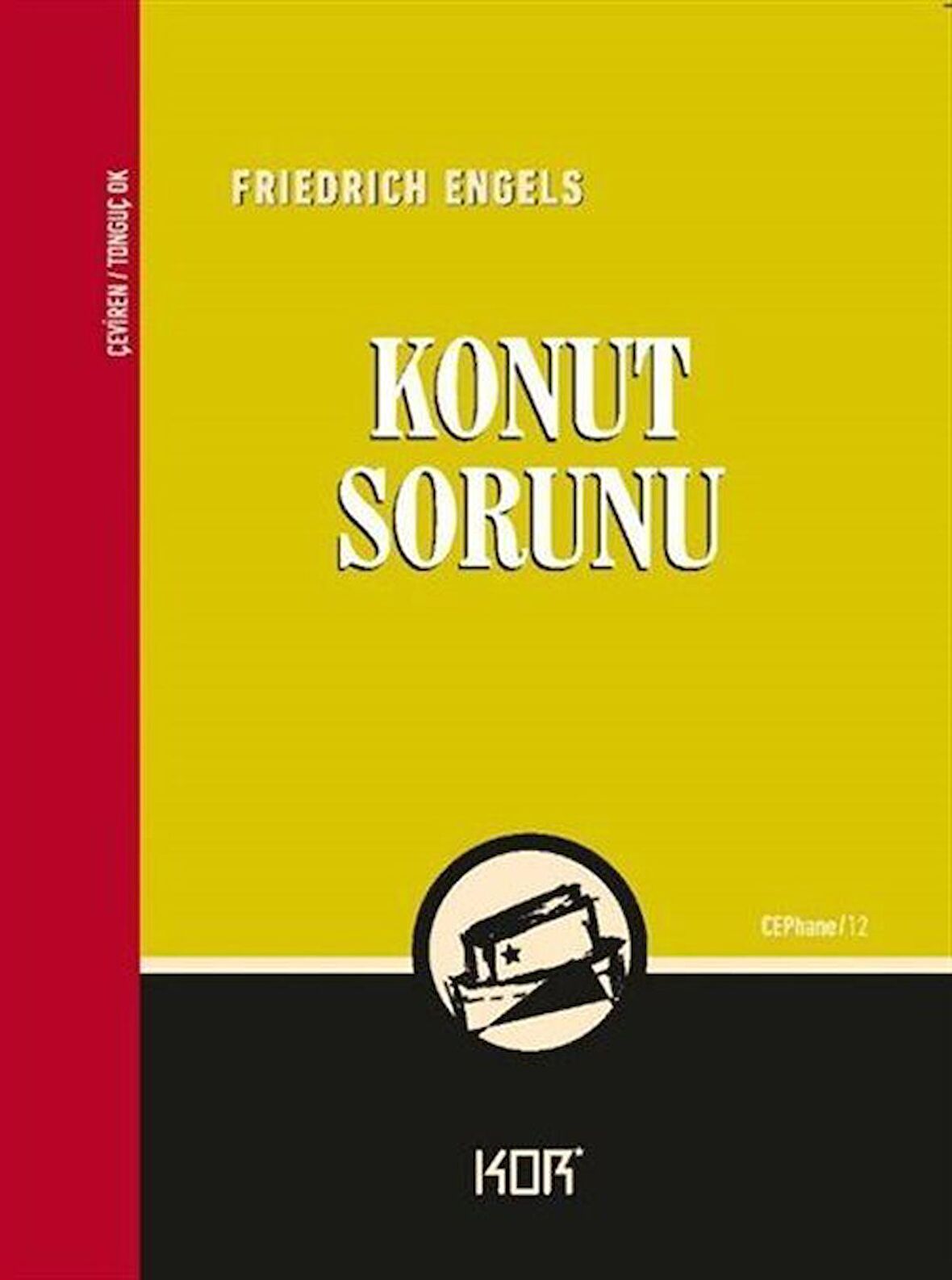 Konut Sorunu / Friedrich Engels