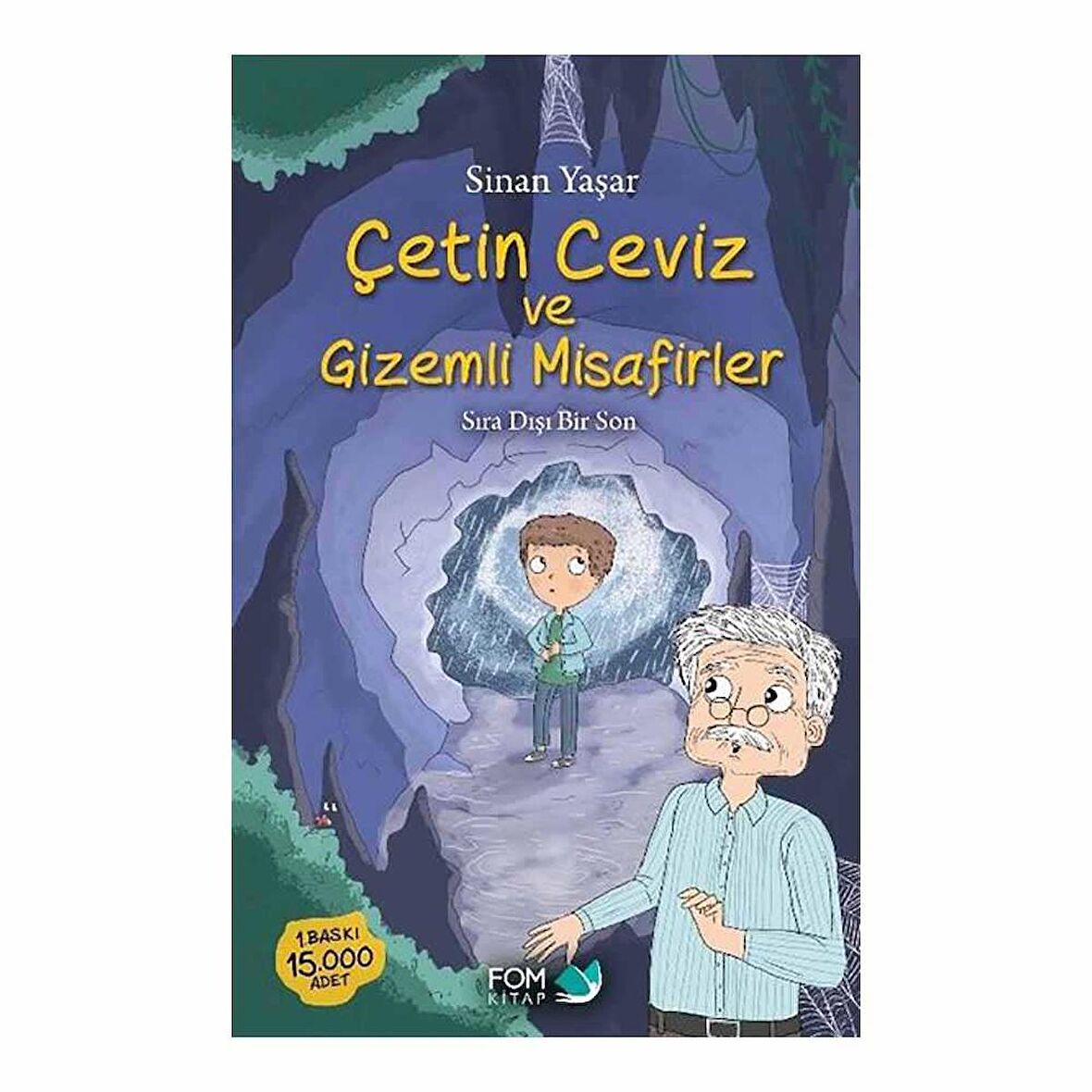 Çetin Ceviz ve Gizemli Misafirler