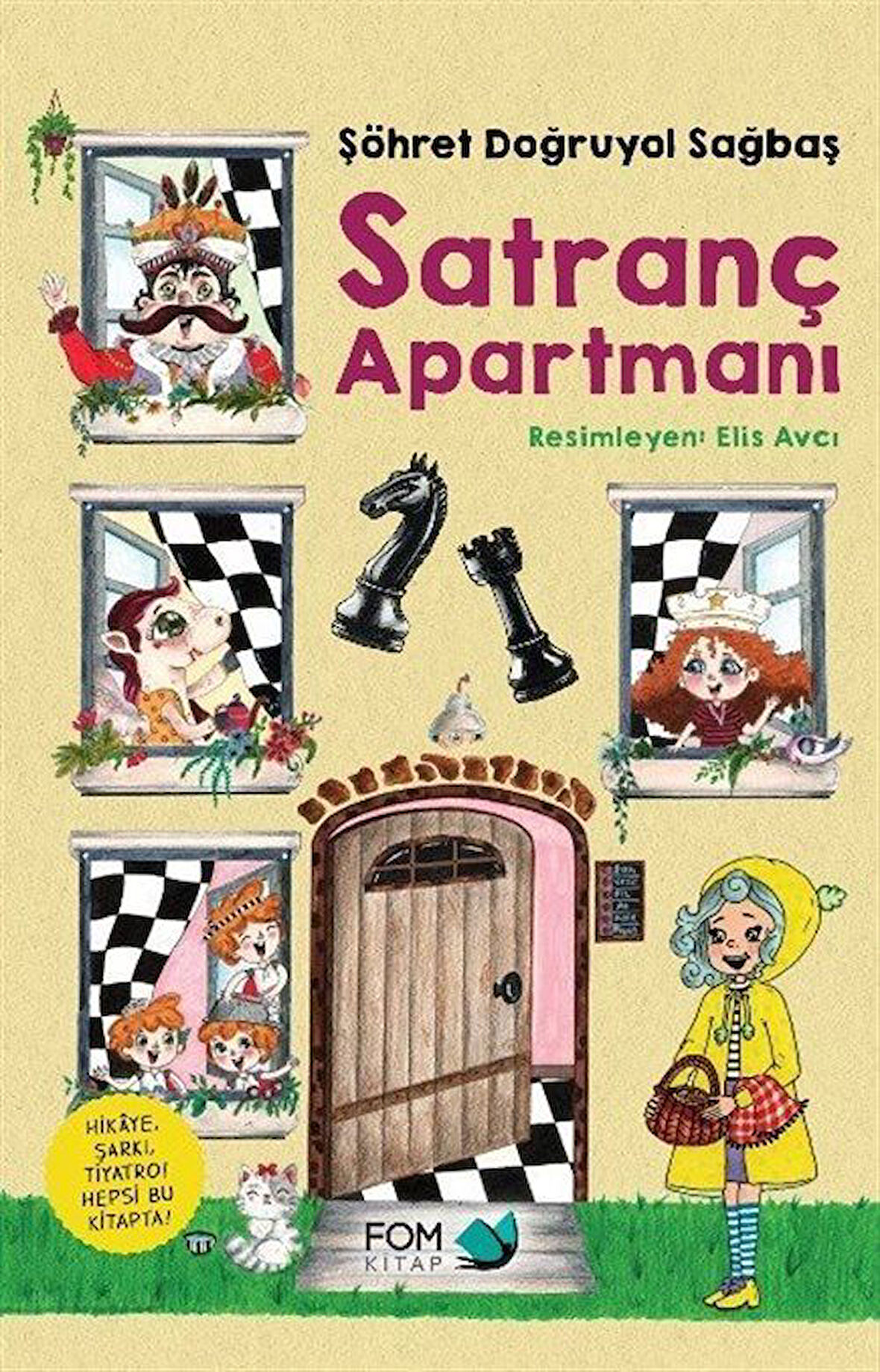 Satranç Apartmanı / Şöhret Doğruyol Sağbaş