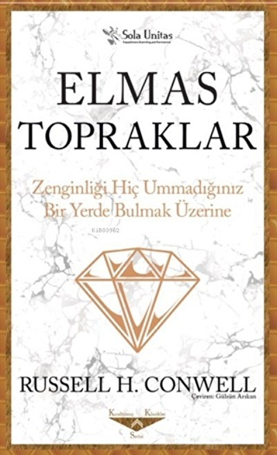 Elmas Topraklar - Kısaltılmış Klasikler Serisi