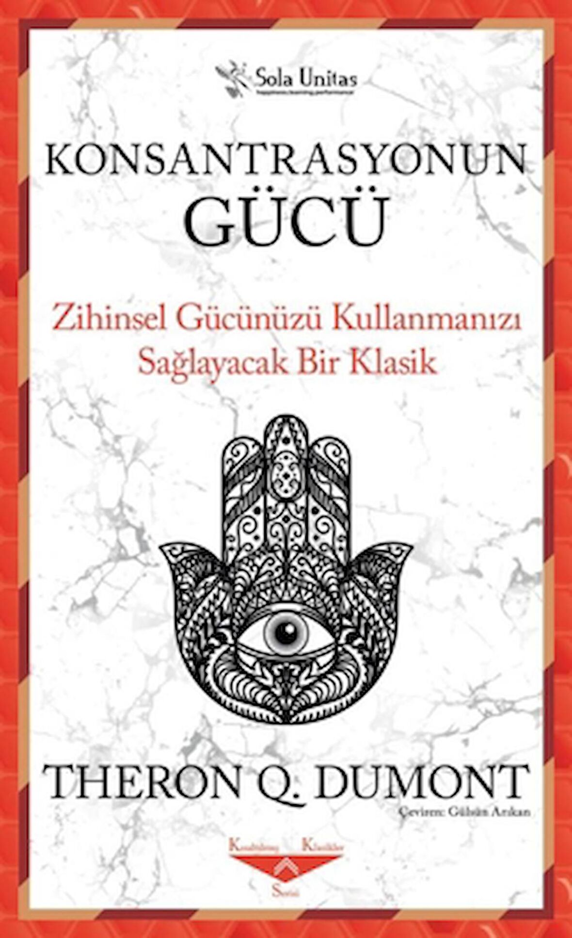 Konsantrasyonun Gücü