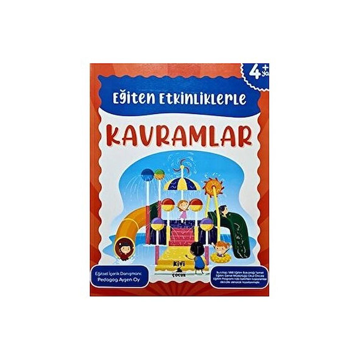 Kivi Eğiten Etkinliklerle Kavramlar
