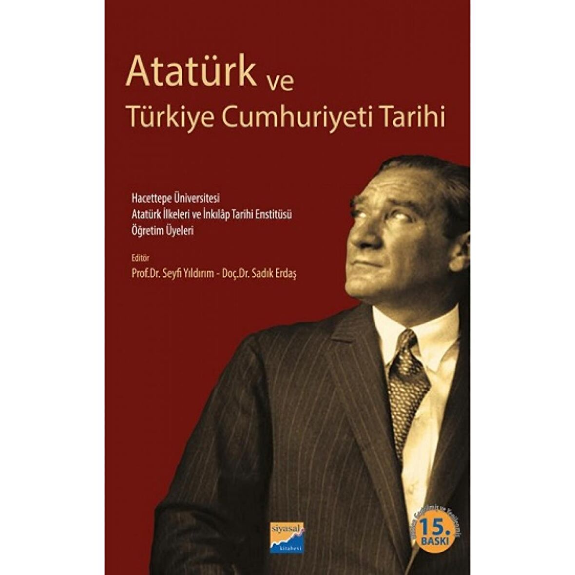 Atatürk ve Türkiye Cumhuriyeti Tarihi