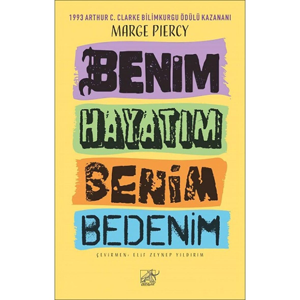 Benim Hayatım Benim Bedenim