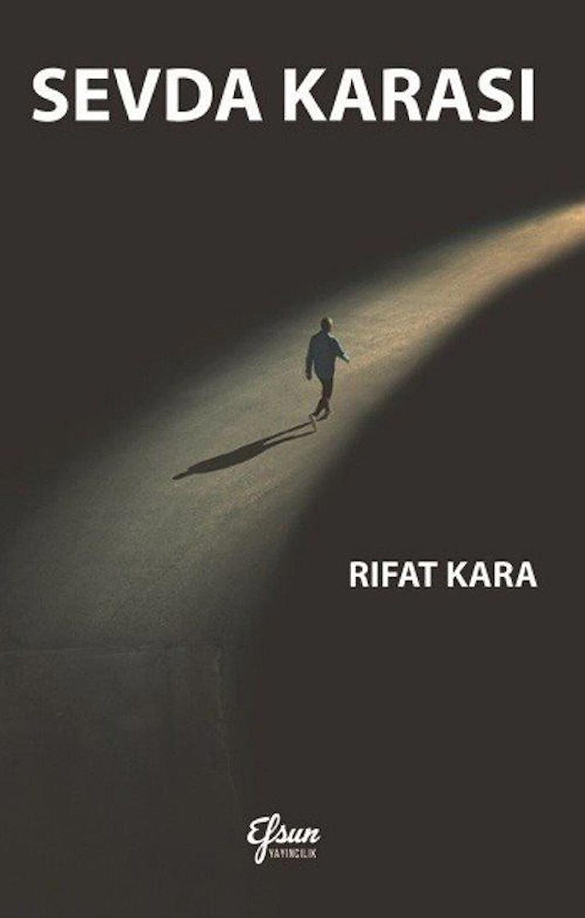 Sevda Karası / Rifat Kara