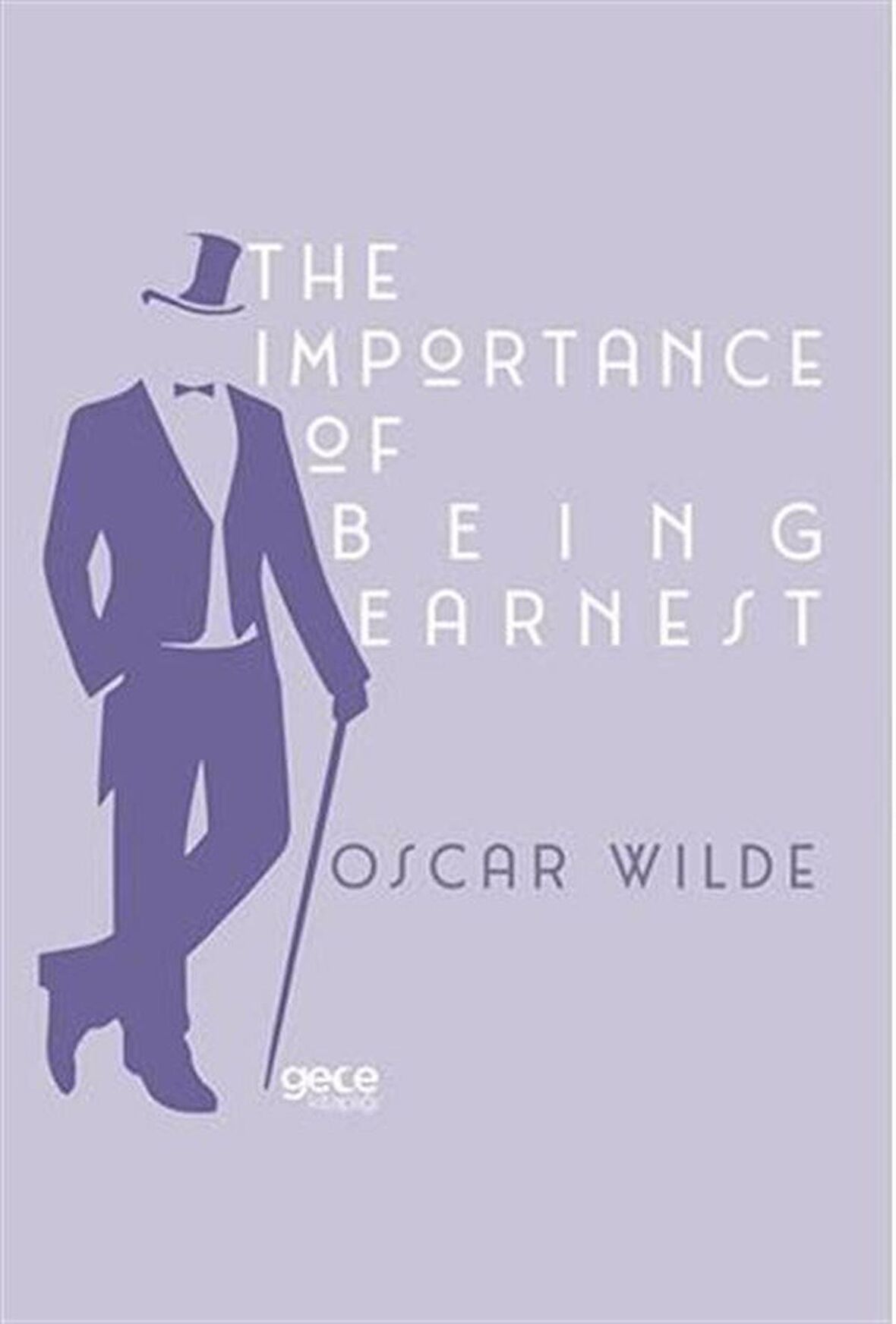 The Importance of Being Earnest