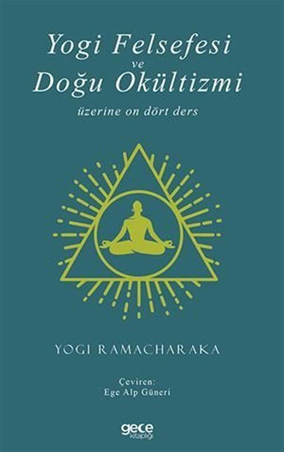 Yogi Felsefesi ve Doğu Okültizmi