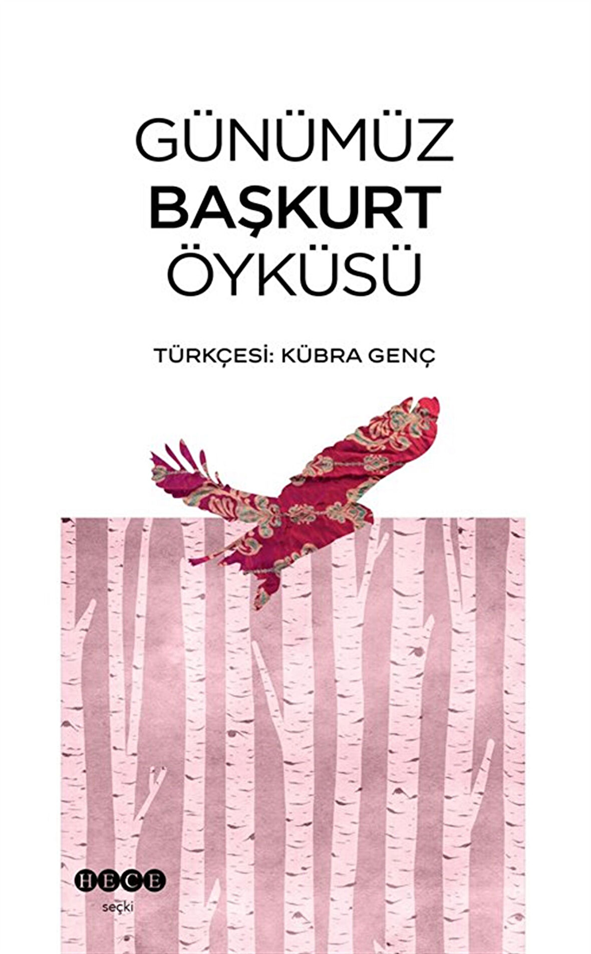 Günümüz Başkurt Öyküsü / Kolektif