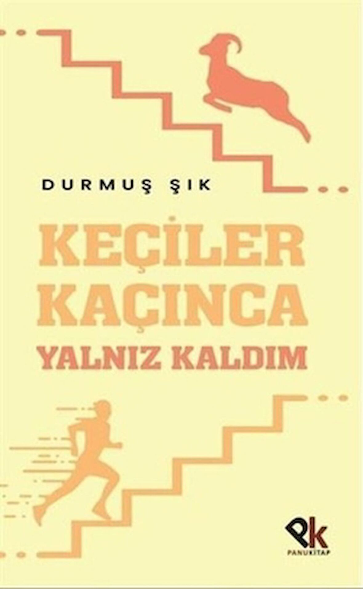 Keçiler Kaçınca Yalnız Kaldım