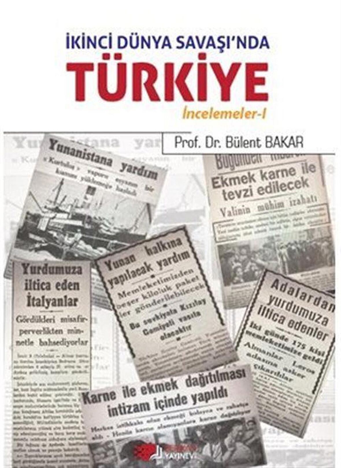 İkinci Dünya Savaşı’nda Türkiye