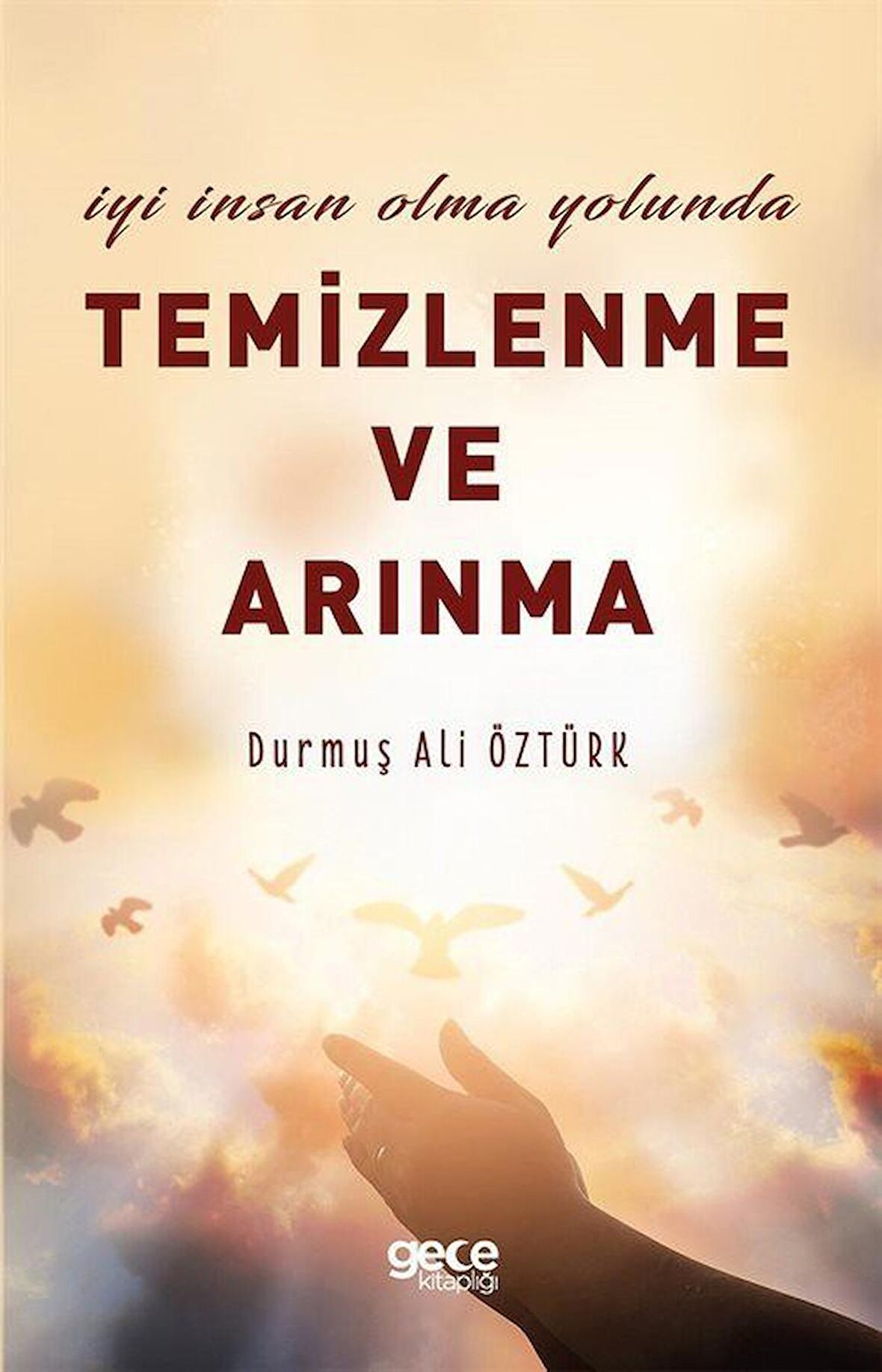 Temizlenme ve Arınma