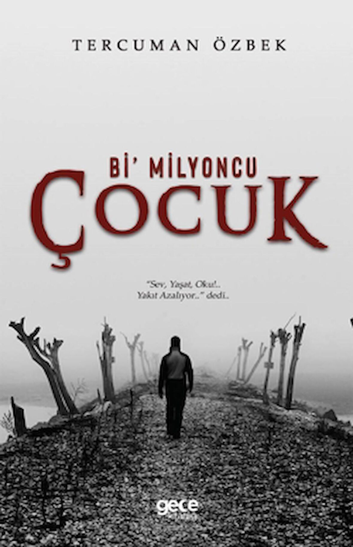 Bi’ Milyoncu Çocuk