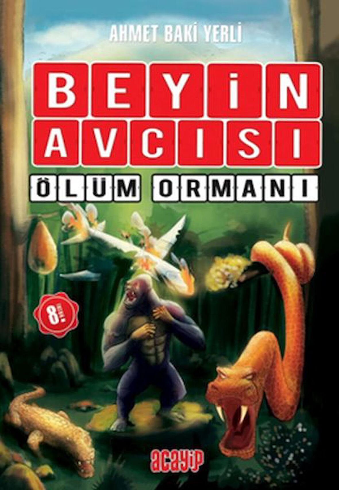 Ölüm Ormanı - Beyin Avcısı