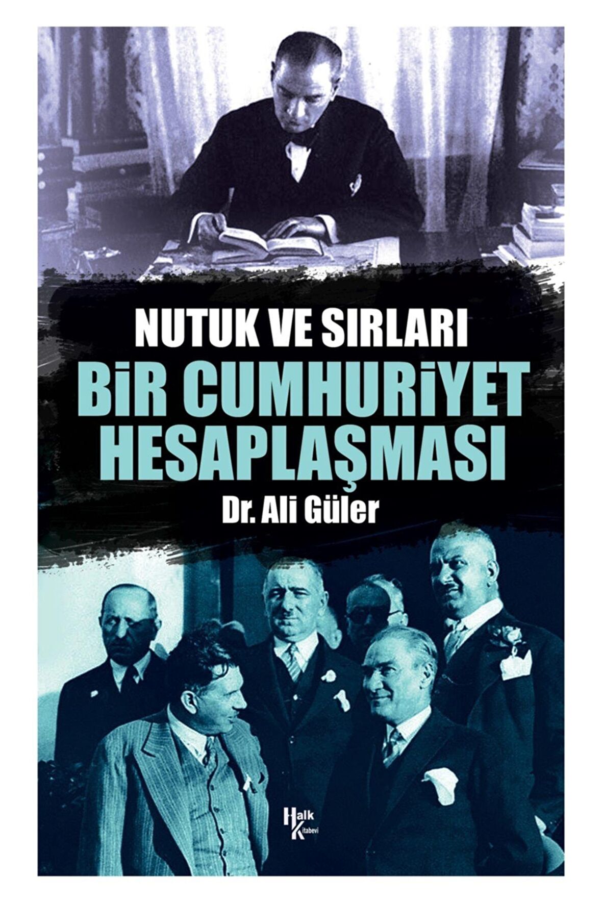 Bir Cumhuriyet Hesaplaşması