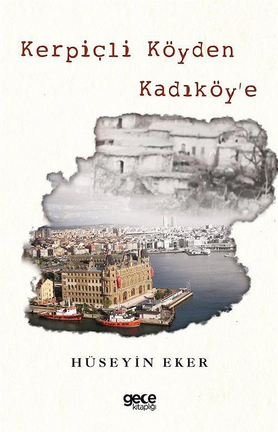 Kerpiçli Köyden Kadıköy'e