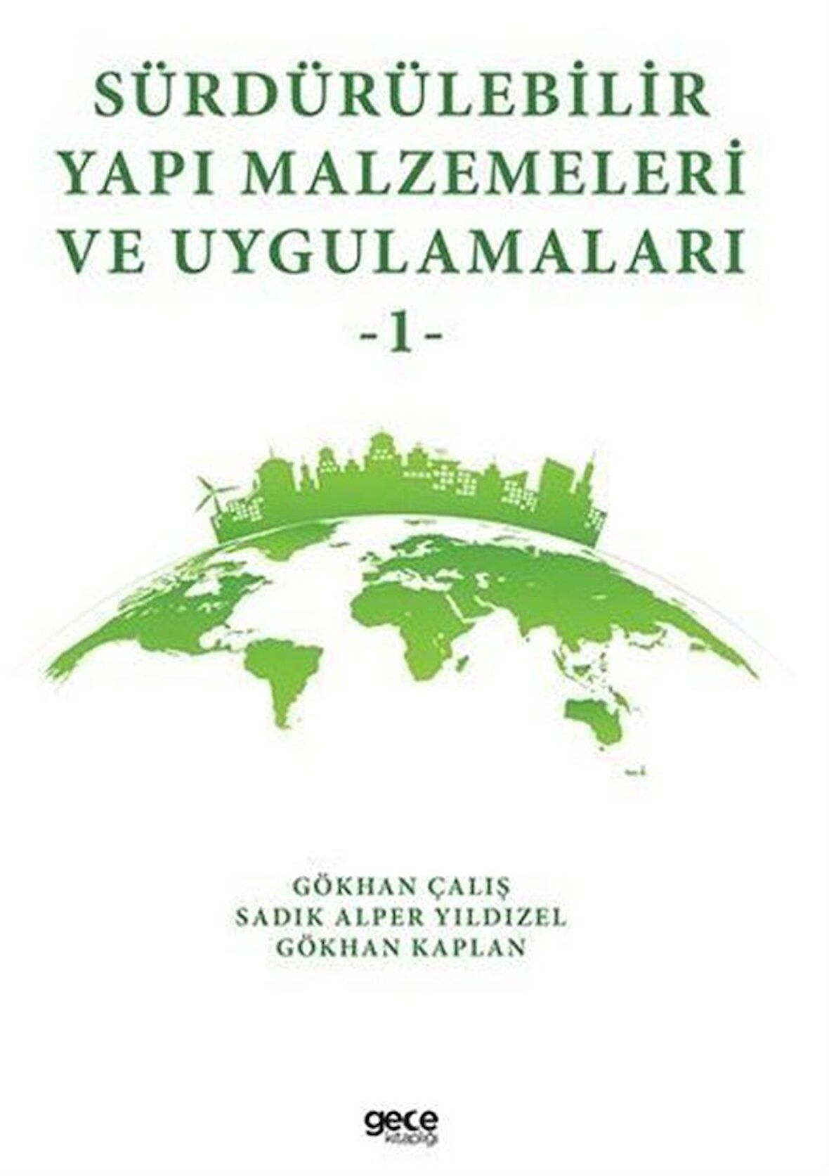 Sürdürülebilir Yapı Malzemeleri ve Uygulamaları 1