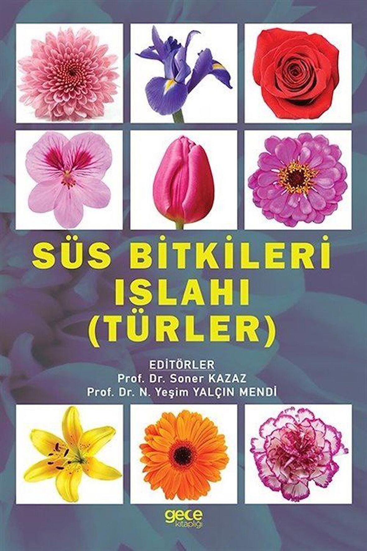 Süs Bitkileri Islahı