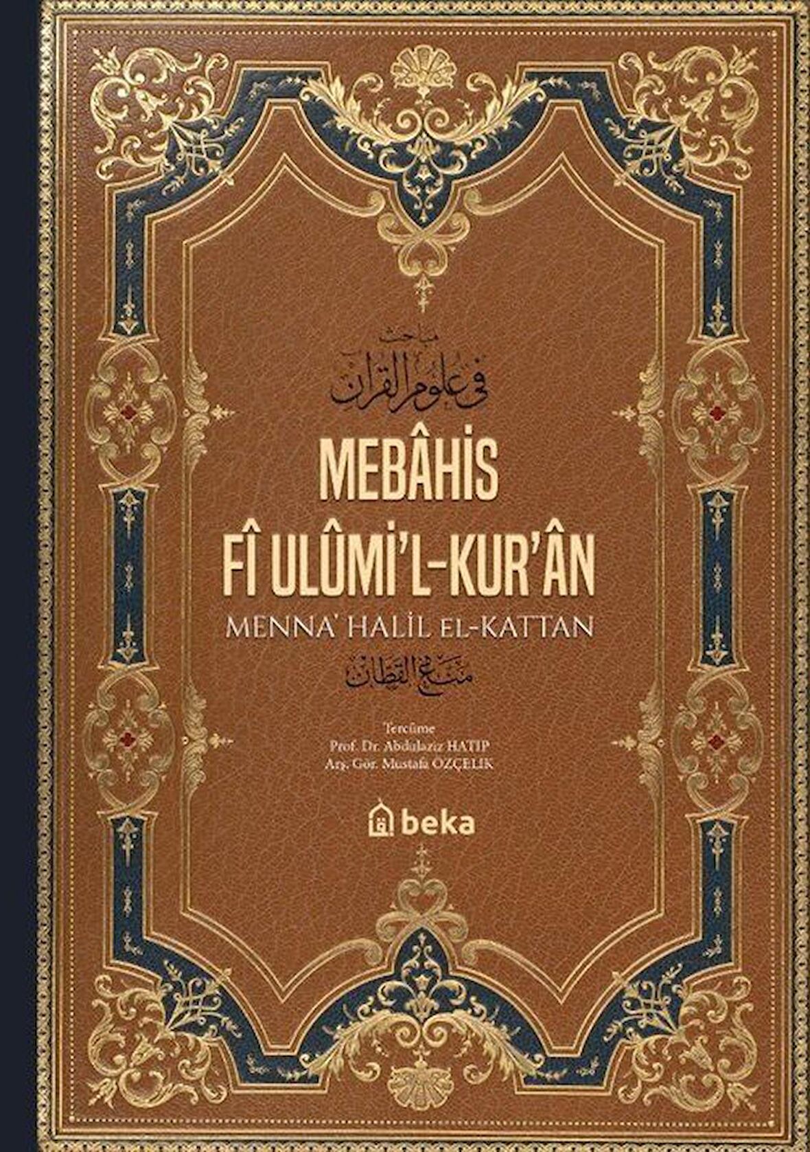 Mebahis Fî Ulümi’l-Kur’an