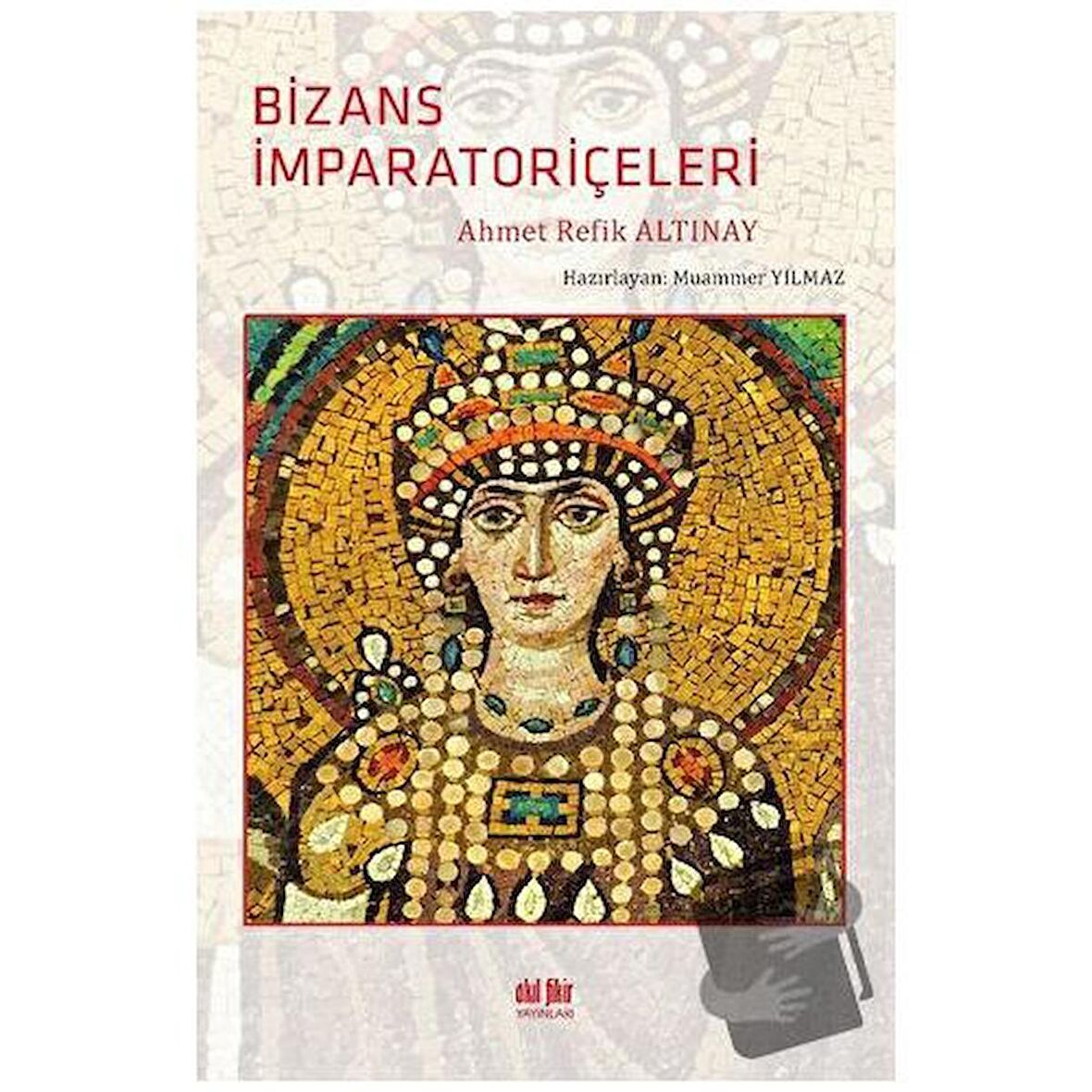 Bizans İmparatoriçeleri