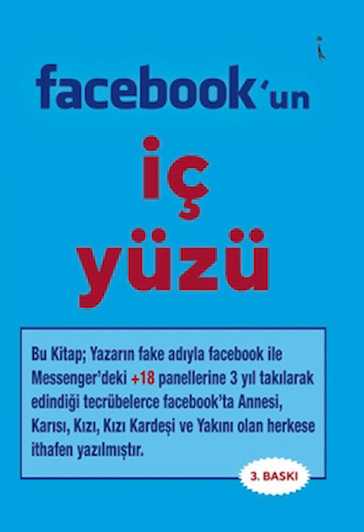 Facebok’un İç Yüzü