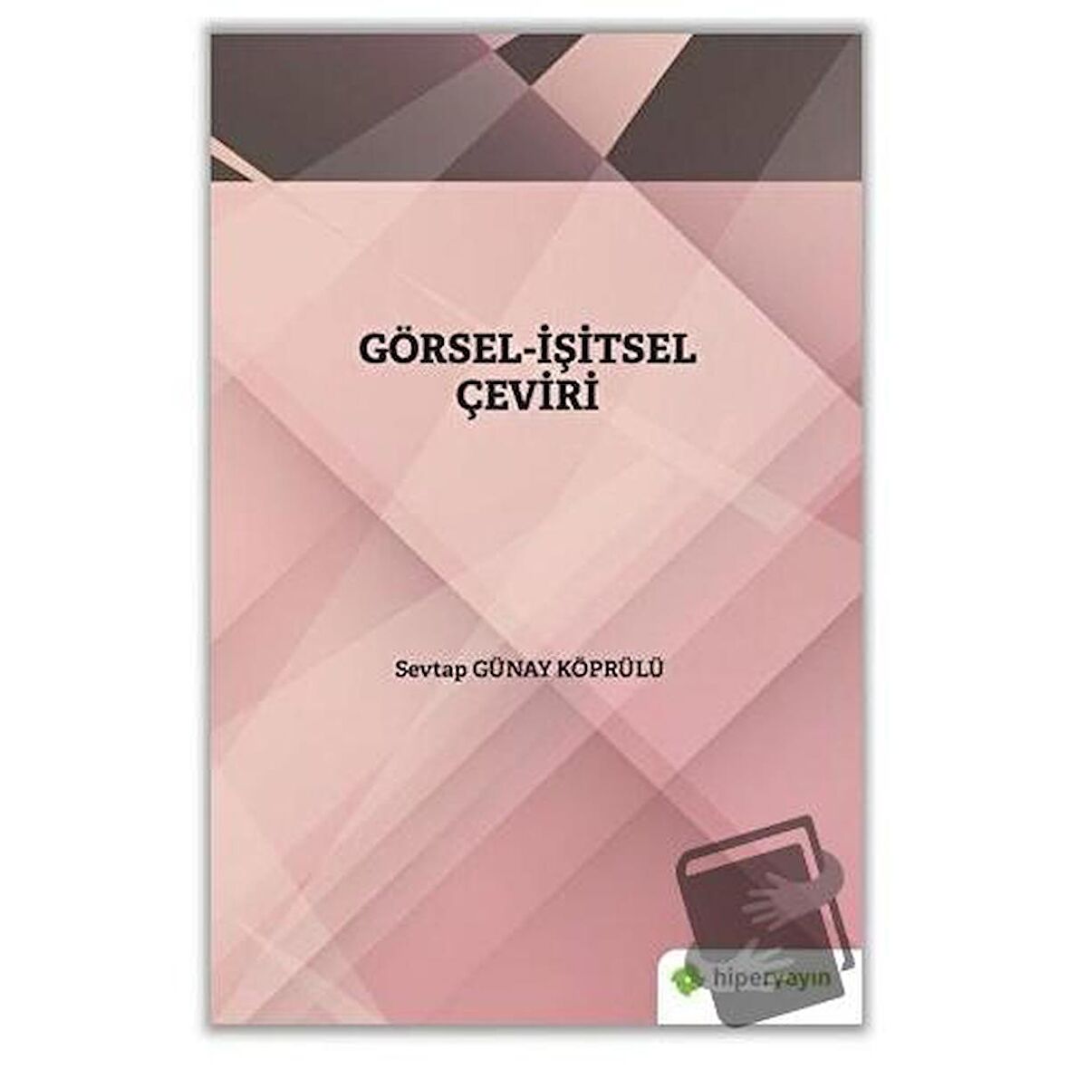 Görsel - İşitsel Çeviri