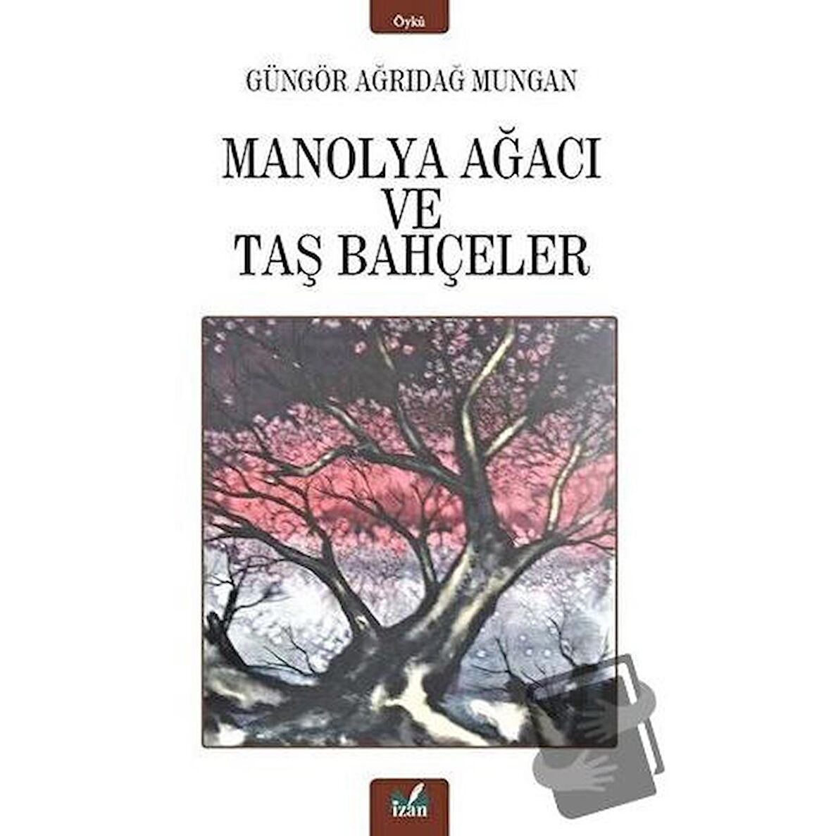 Manolya Ağacı ve Taş Bahçeler