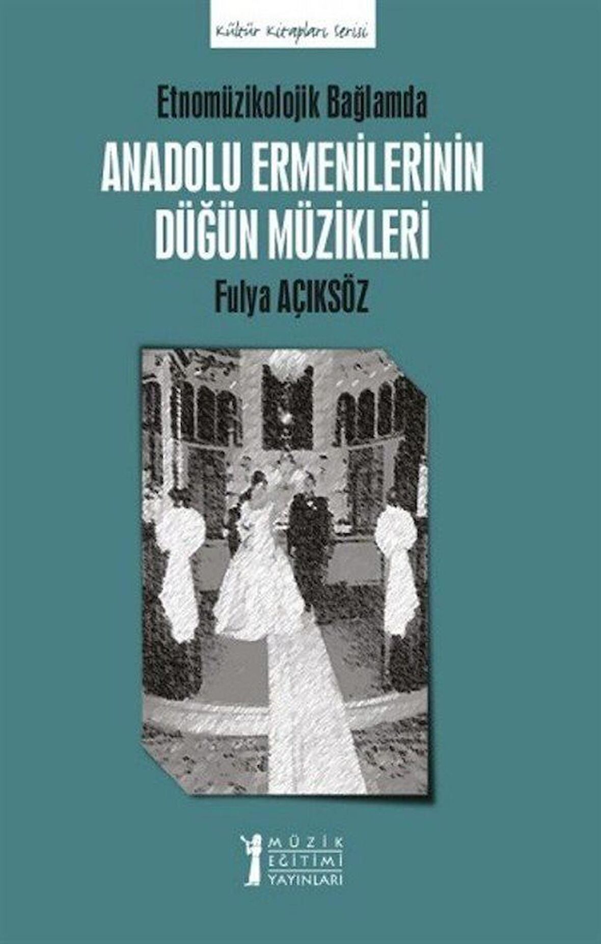 Anadolu Ermenilerinin Düğün Müzikleri