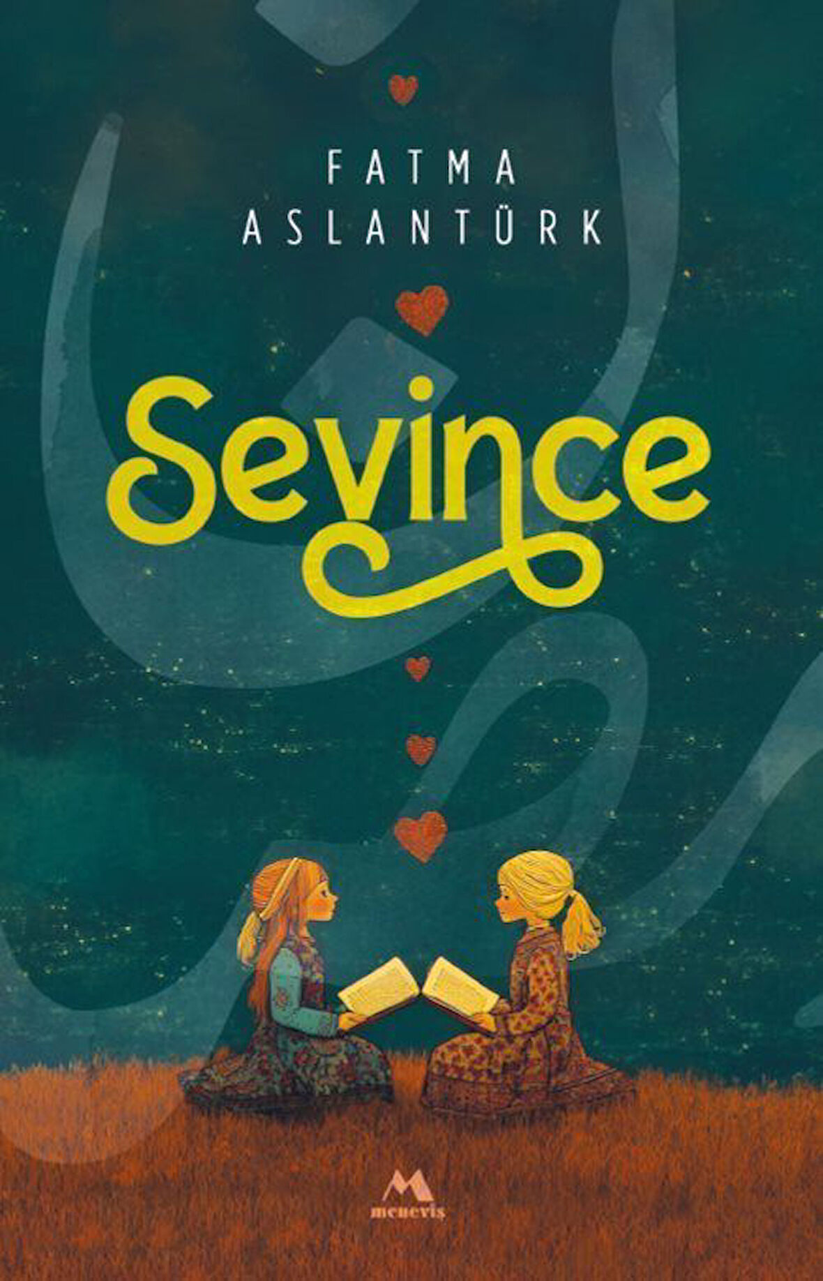 Sevince / Fatma Aslantürk