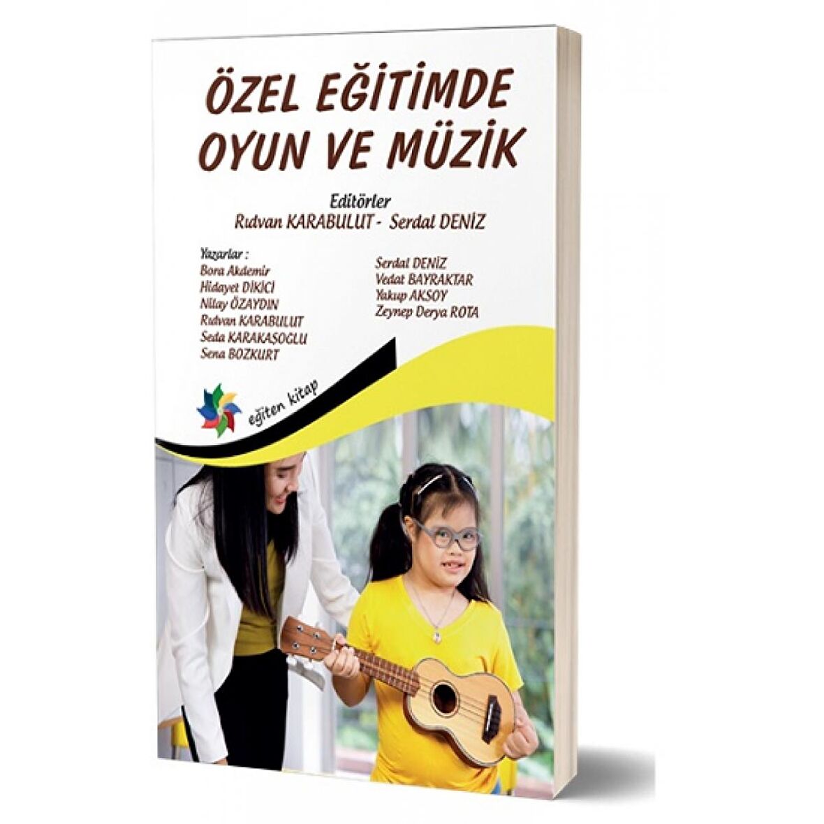 Özel Eğitimde Oyun Ve Müzik