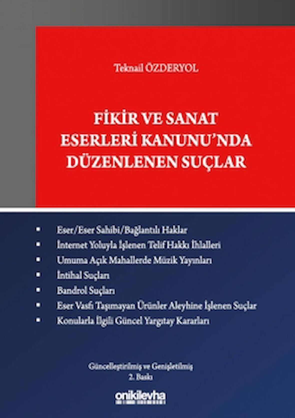 Fikir ve Sanat Eserleri Kanunu'nda Düzenlenen Suçlar