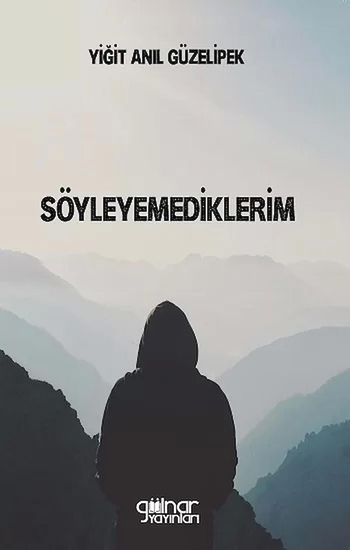 Söyleyemediklerim