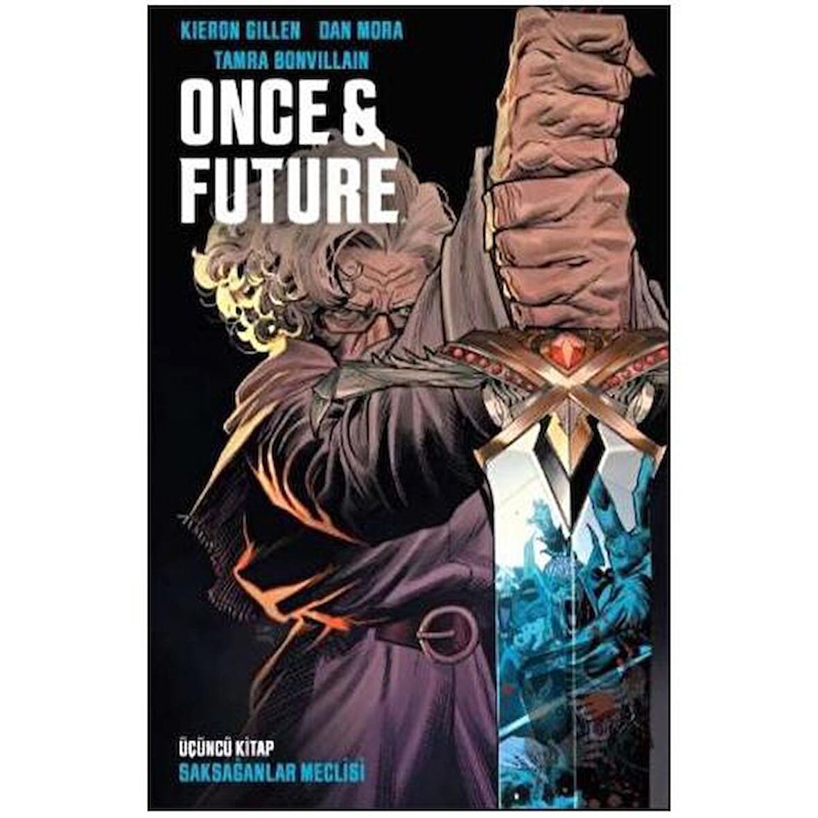 Once and Future Üçüncü