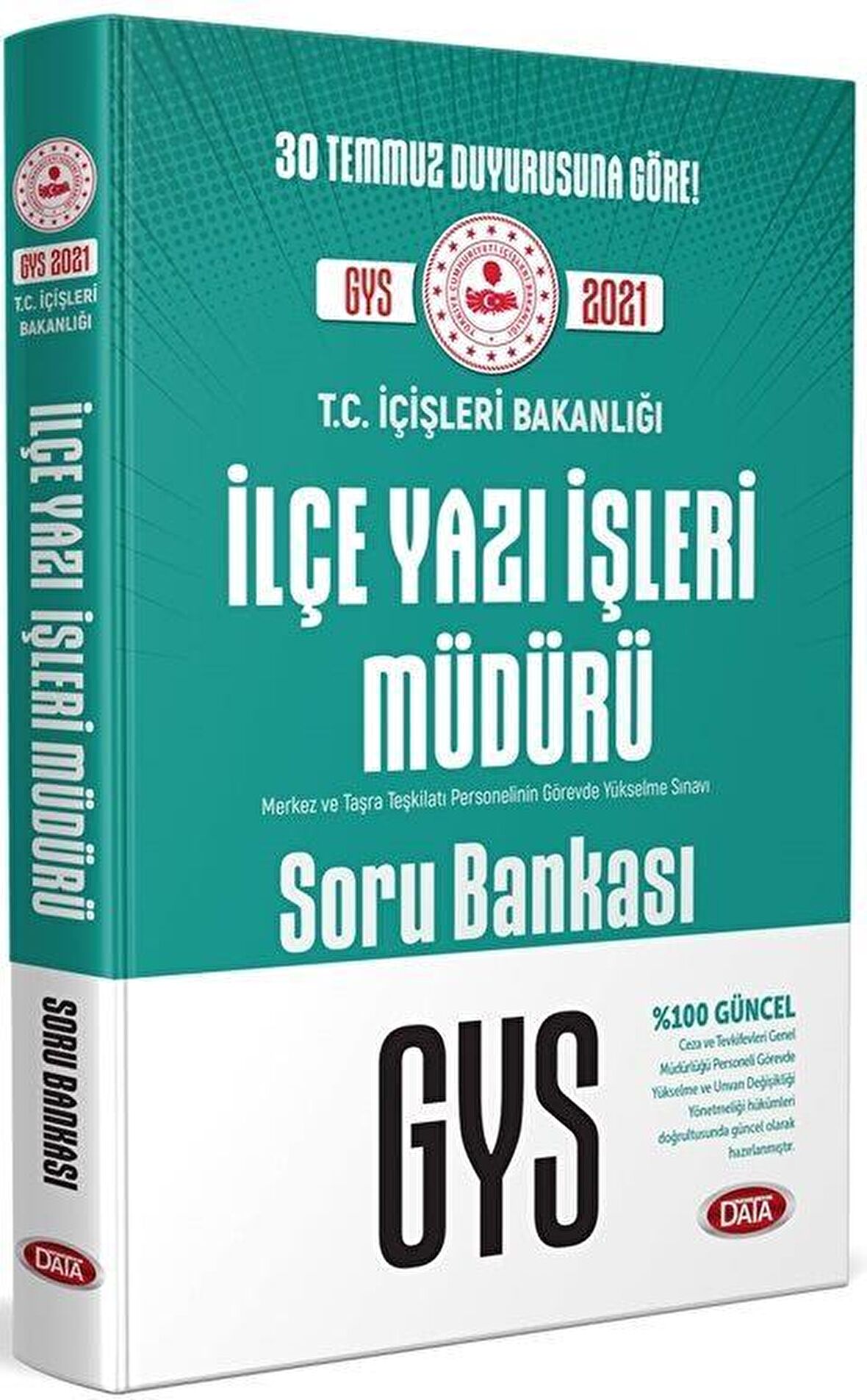 T.C. İçişleri Bakanlığı İlçe Yazı İşleri Müdürü GYS Soru Bankası Data Yayınları